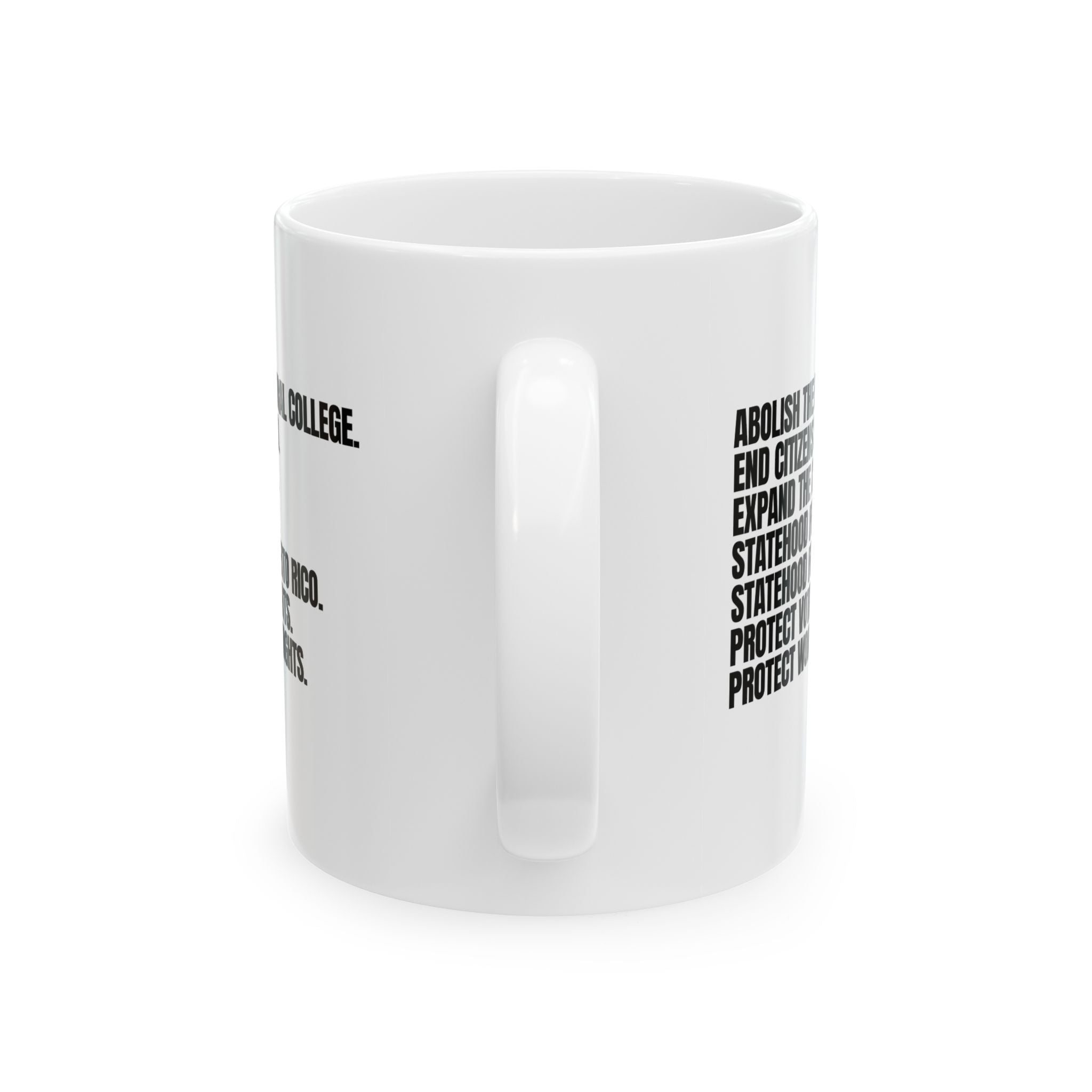 Abolish The Electoral College Mug 11oz (White & Black)