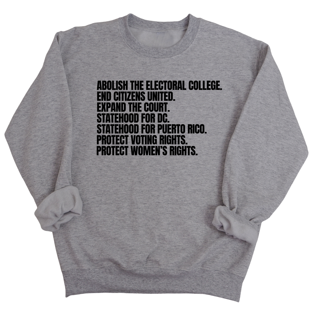 Abolish The Electoral College Unisex Sweatshirt-Sweatshirt-The Original God Ain't Petty But I Am
