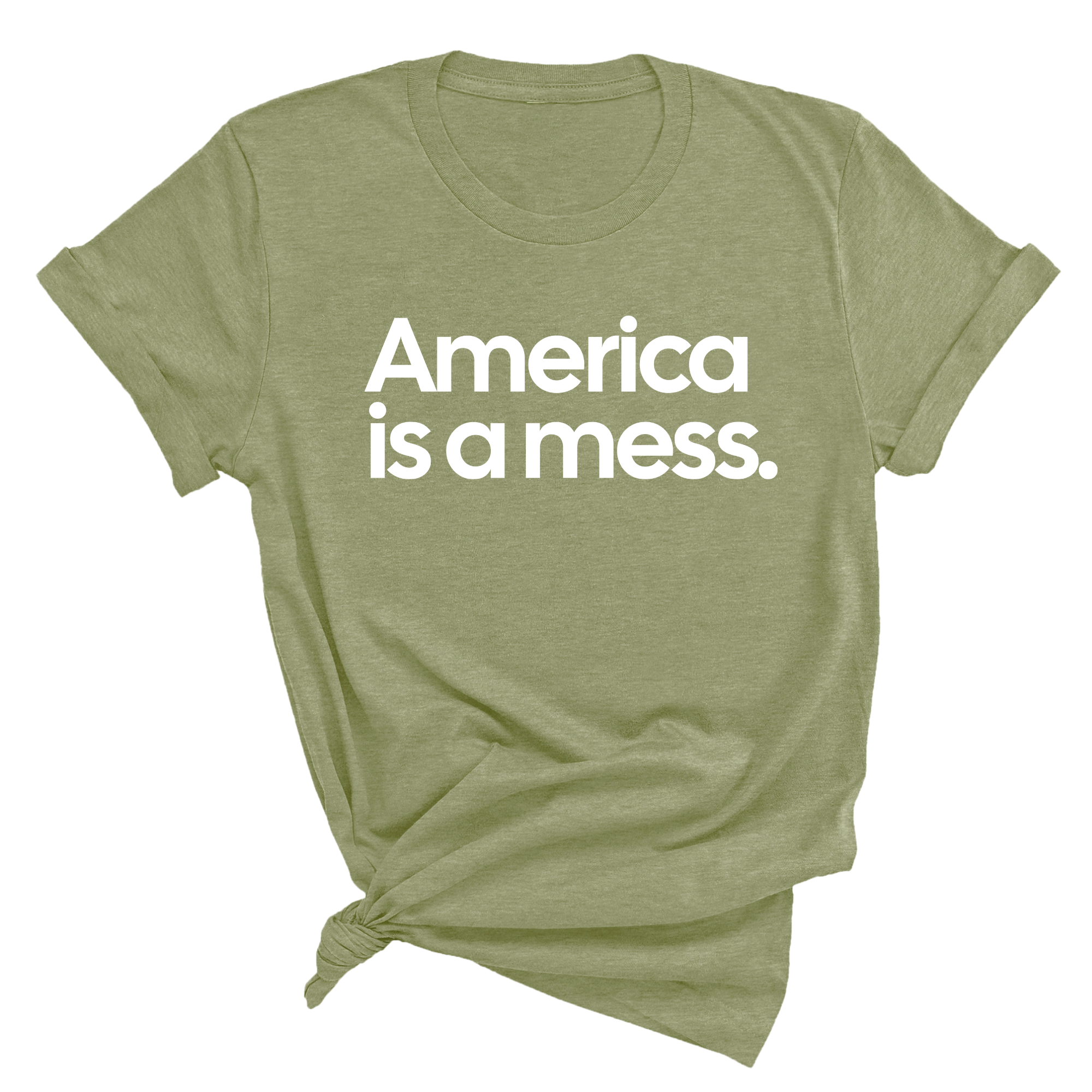 America Is a Mess Unisex Tee-T-Shirt-The Original God Ain't Petty But I Am