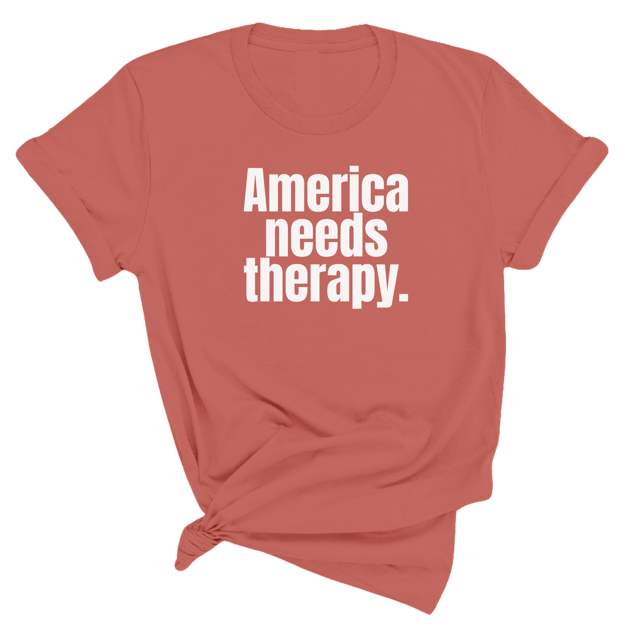 America Needs Therapy Unisex Tee-T-Shirt-The Original God Ain't Petty But I Am