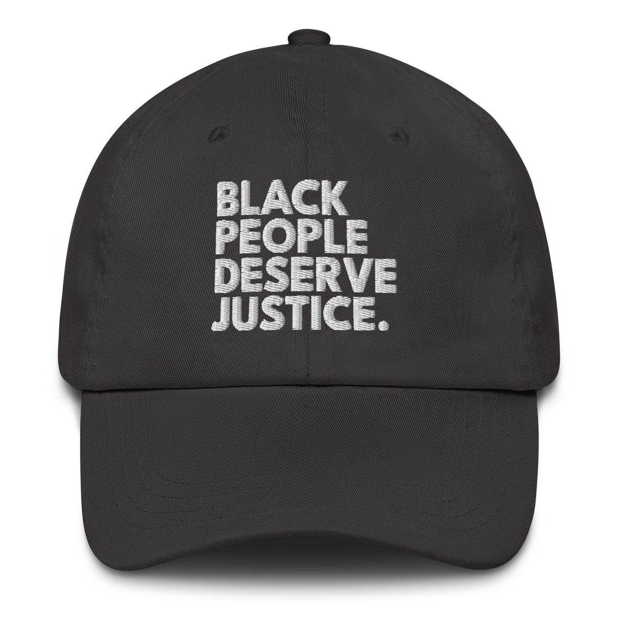 Black People Deserve Justice Dad hat-The Original God Ain't Petty But I Am