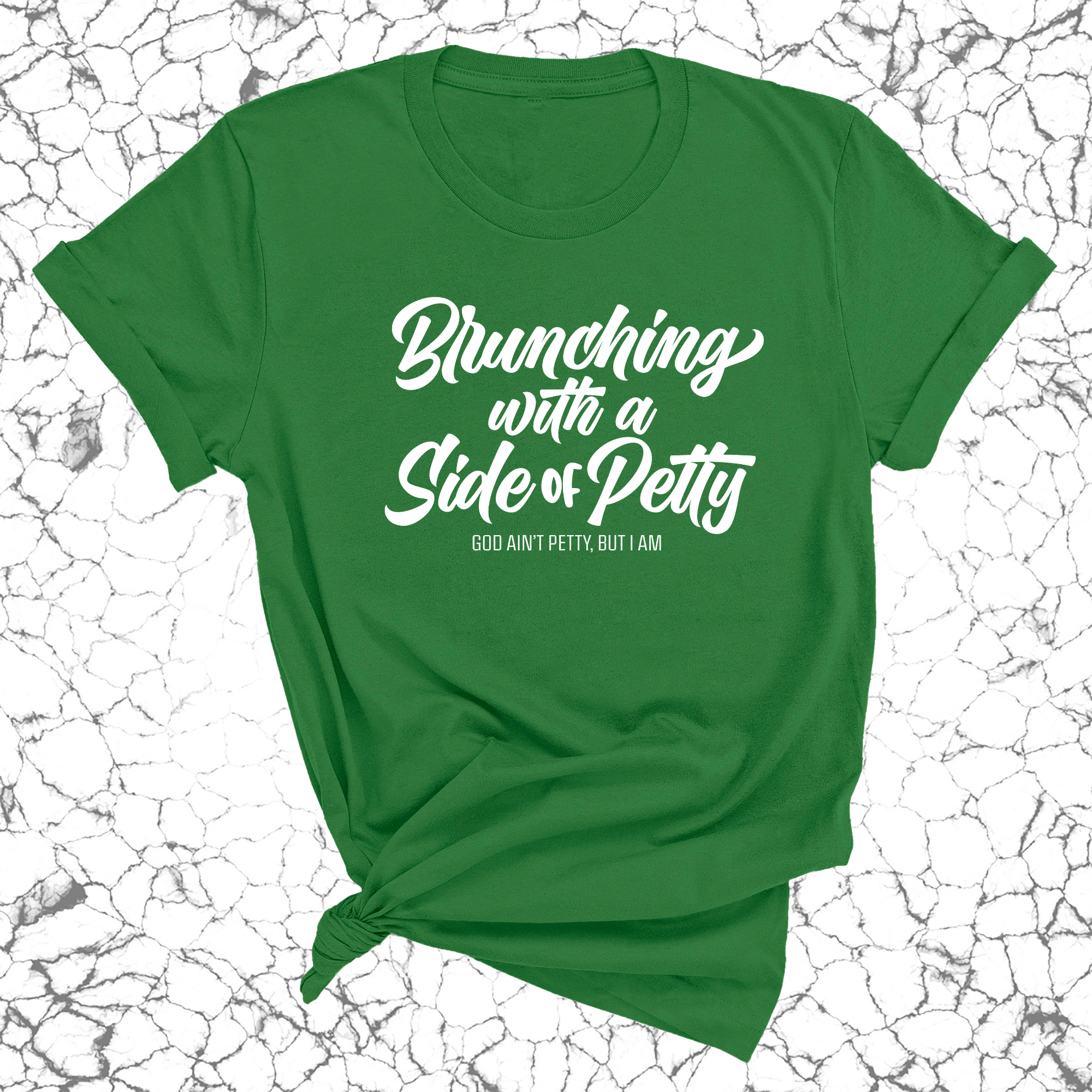 Brunching with a Side of Petty Unisex Tee-T-Shirt-The Original God Ain't Petty But I Am