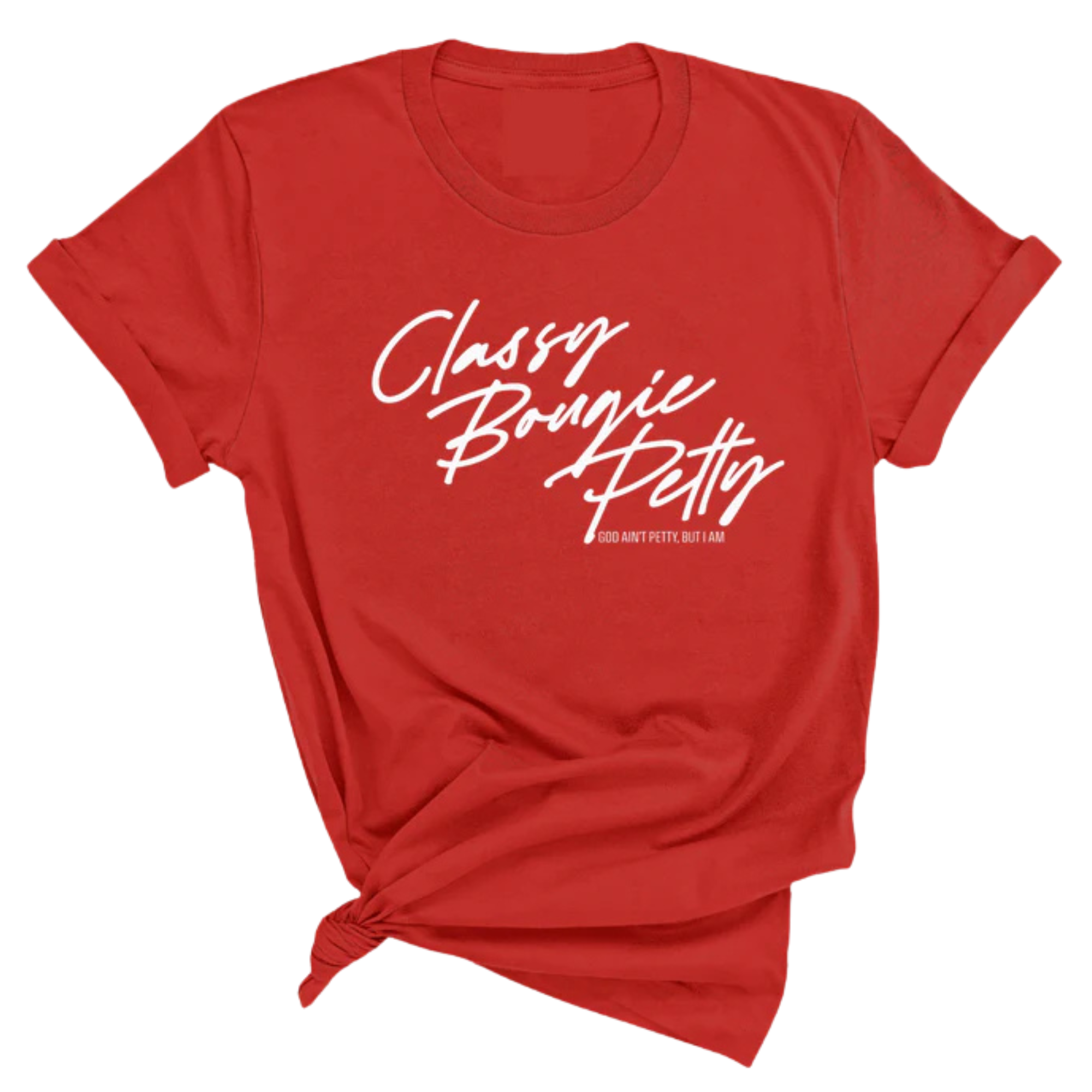 Classy Bougie Petty Unisex Tee