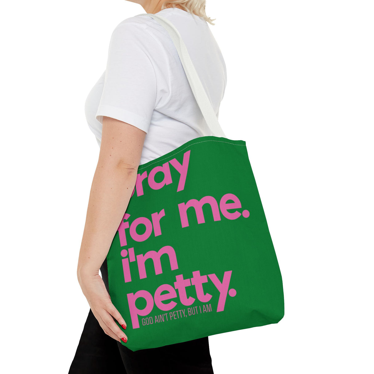 Copy of Tote Bag (AOP)-Bags-The Original God Ain't Petty But I Am