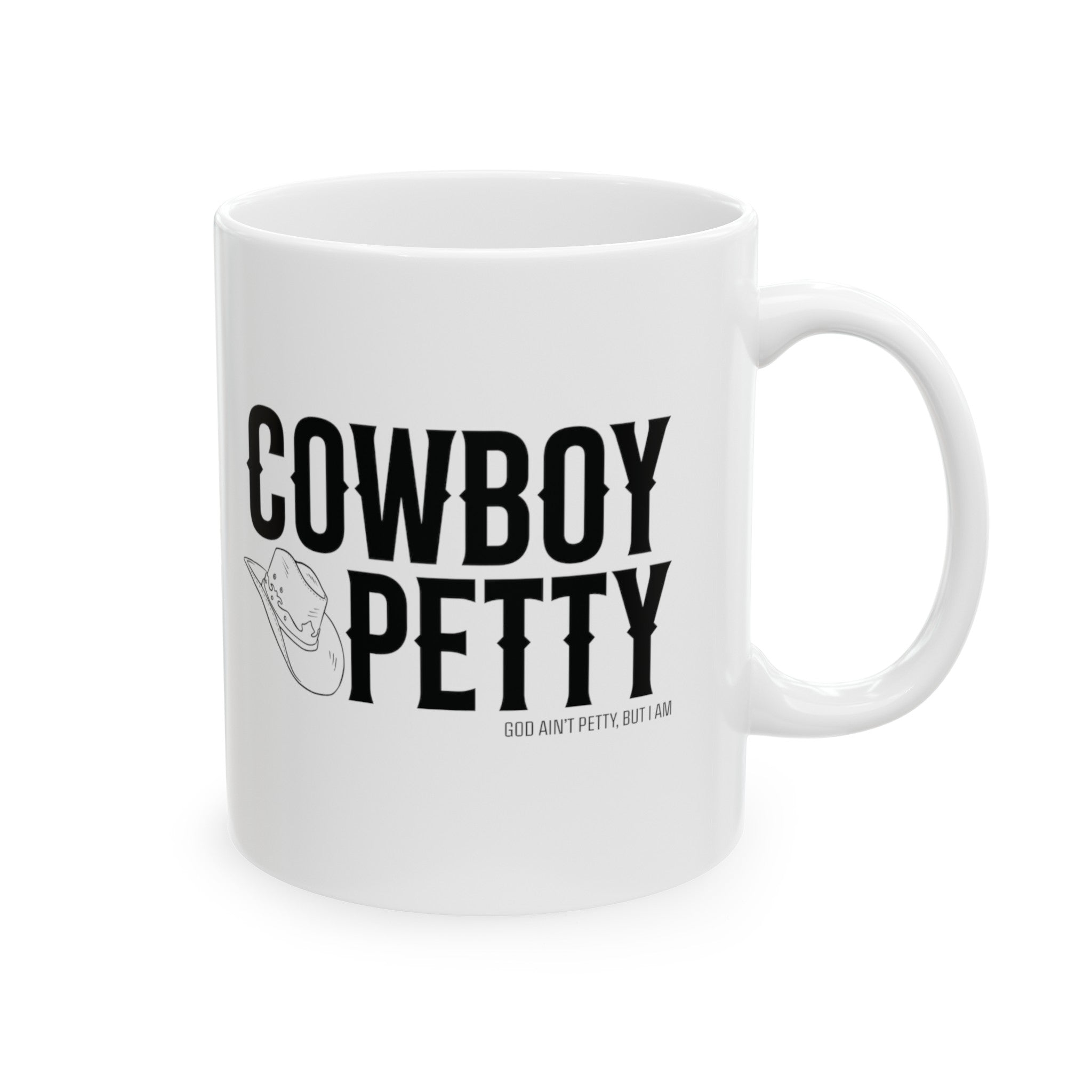 Cowboy Petty Mug 11oz (White & Black)-Mug-The Original God Ain't Petty But I Am
