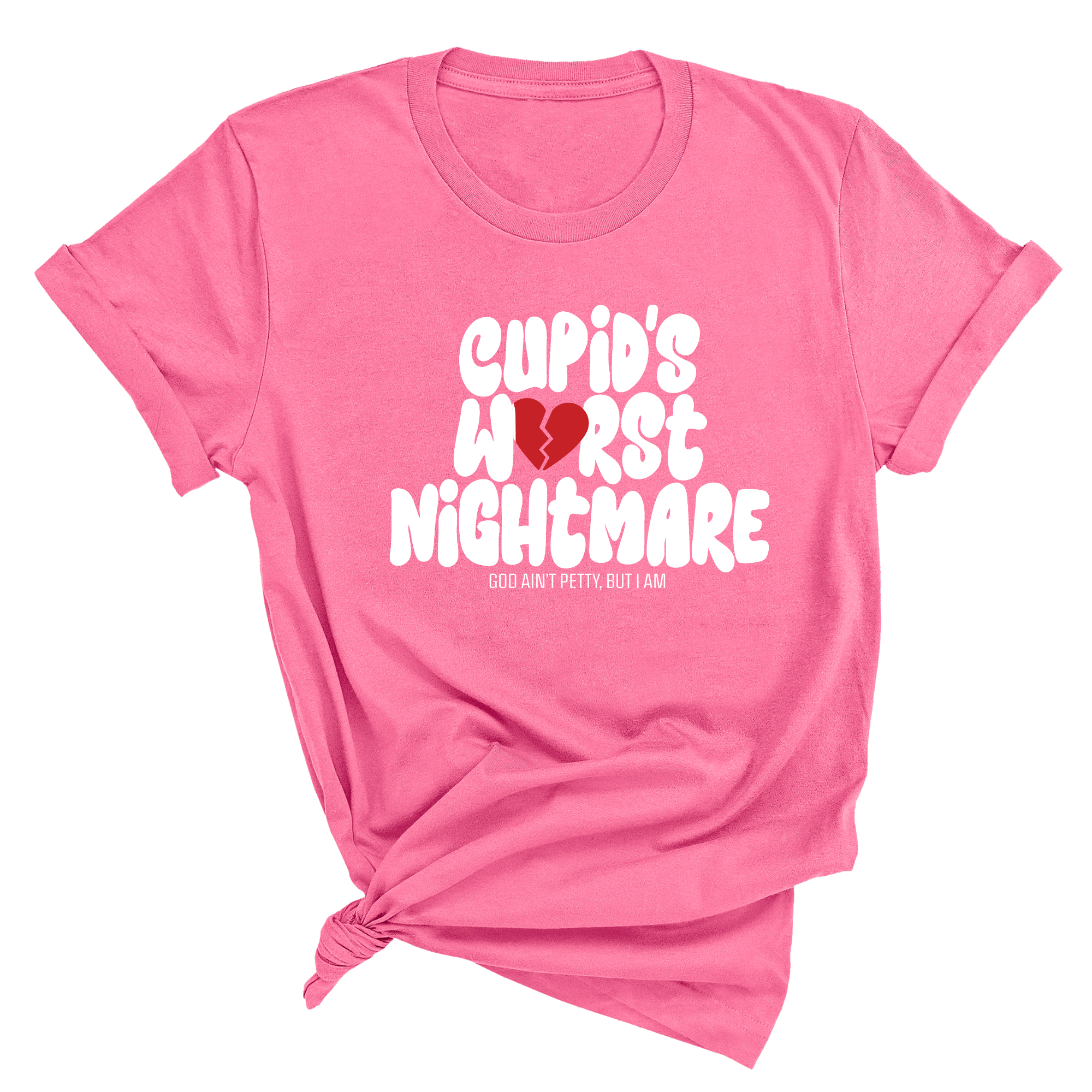 Cupid's Worst Nightmare Unisex Tee-T-Shirt-The Original God Ain't Petty But I Am