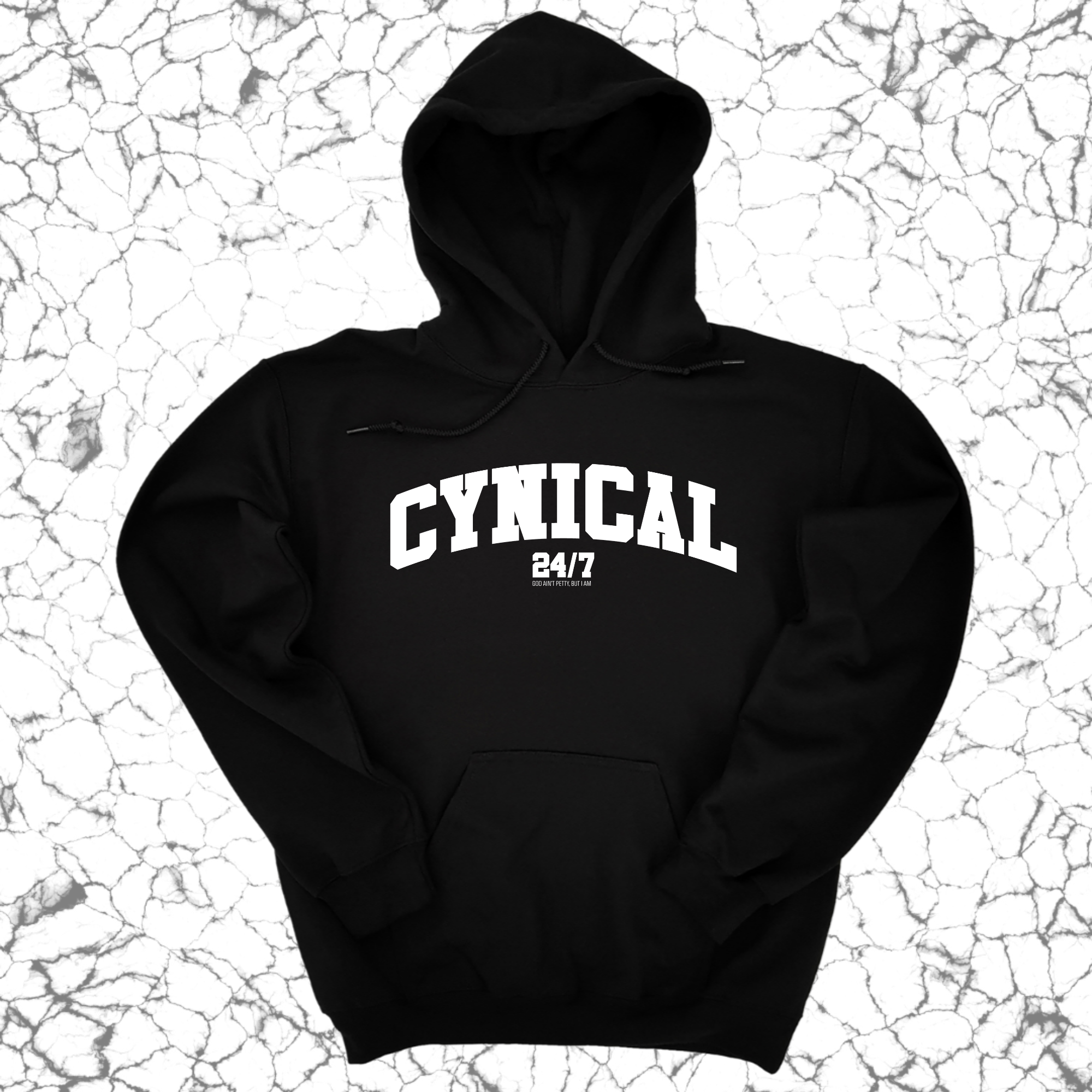 Cynical 24/7 Unisex Hoodie-Hoodie-The Original God Ain't Petty But I Am