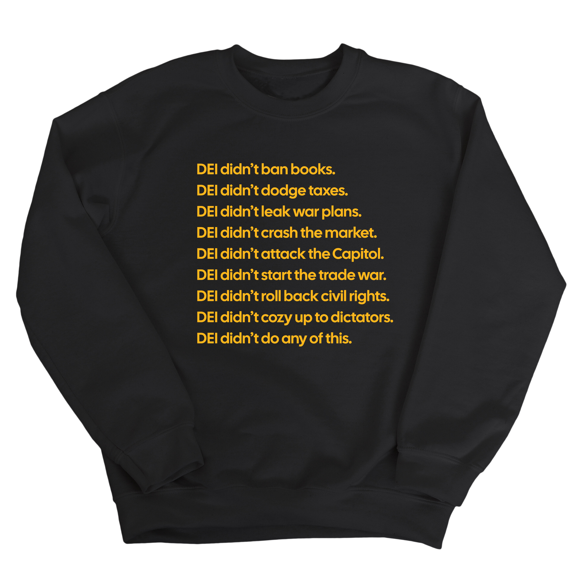 DEI Didn’t Do Any of This Unisex Sweatshirt-Sweatshirt-The Original God Ain't Petty But I Am