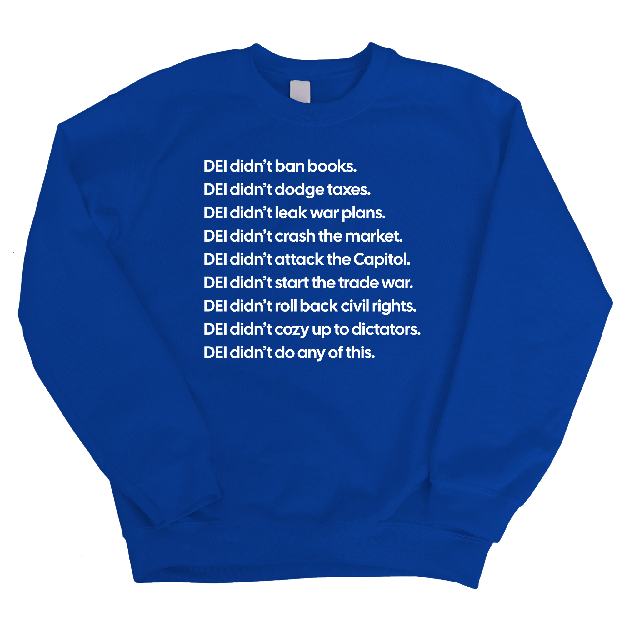 DEI Didn’t Do Any of This Unisex Sweatshirt-Sweatshirt-The Original God Ain't Petty But I Am