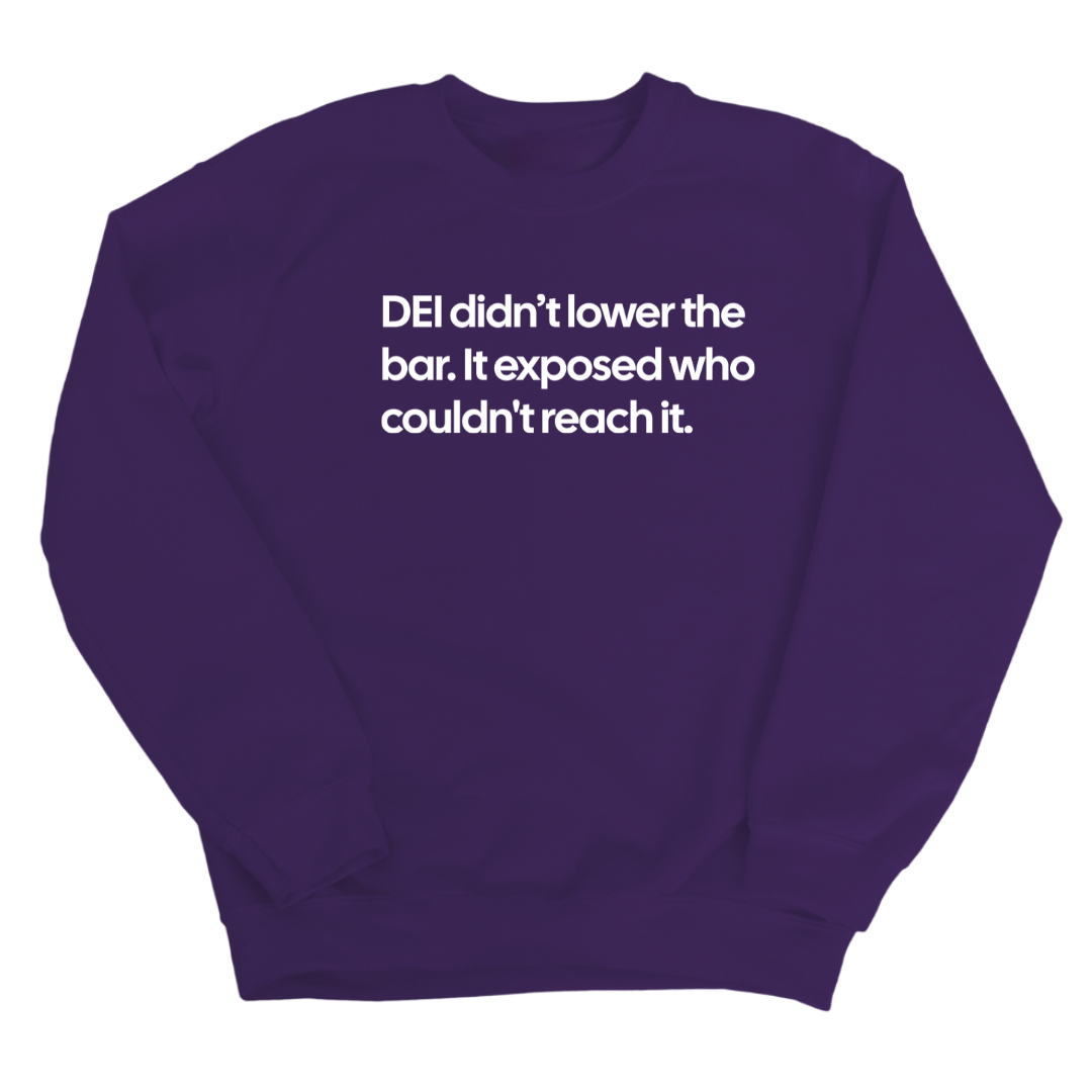 DEI Didn't Lower the Bar Unisex Sweatshirt-Sweatshirt-The Original God Ain't Petty But I Am
