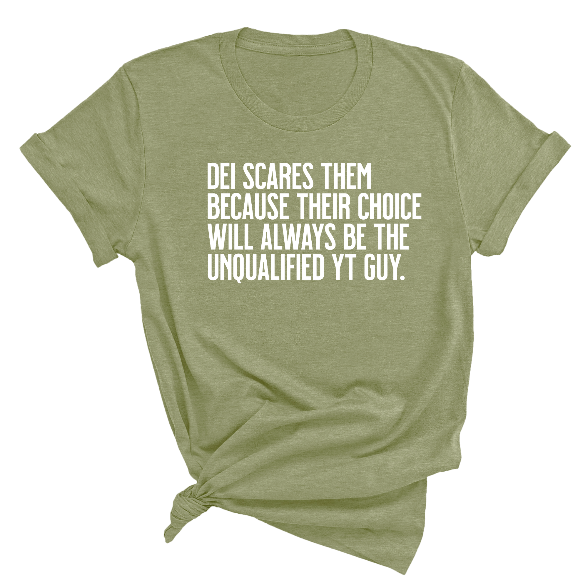 DEI scares them because their choice will always be the unqualified YT guy Unisex Tee-T-Shirt-The Original God Ain't Petty But I Am