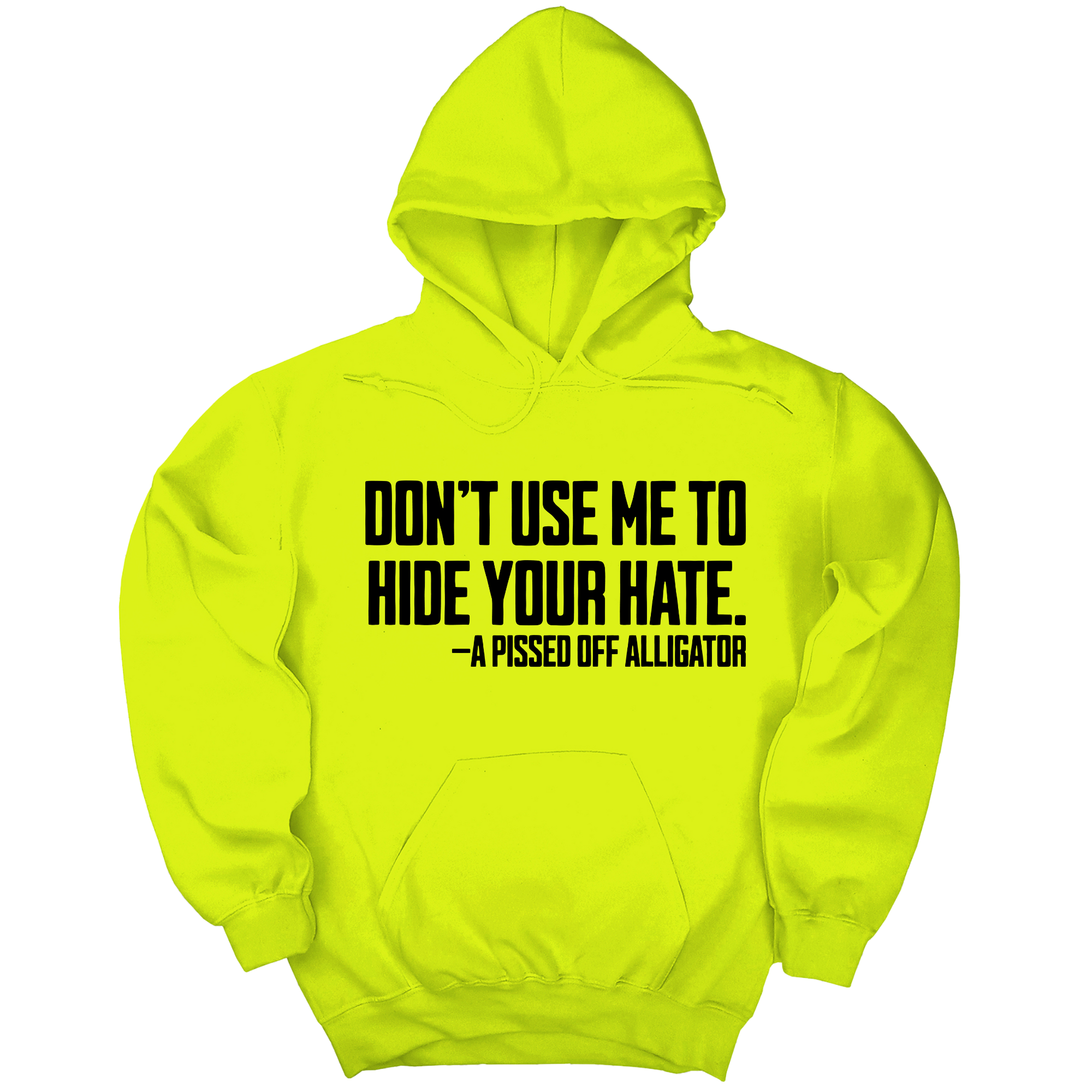 Don’t Use Me to Hide Your Hate Unisex Hoodie-Hoodie-The Original God Ain't Petty But I Am