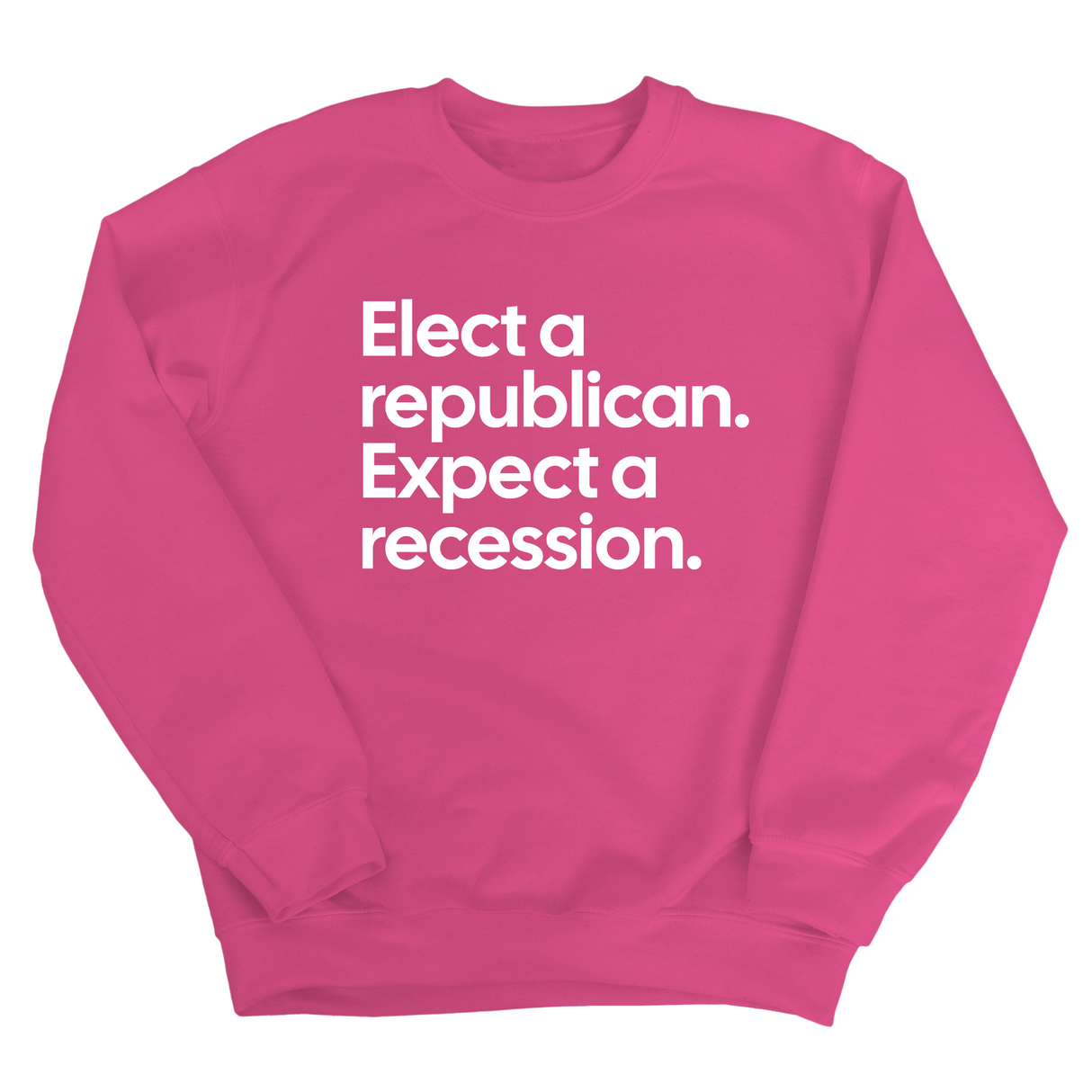 Elect a Republican. Expect a Recession Unisex Sweatshirt-Sweatshirt-The Original God Ain't Petty But I Am