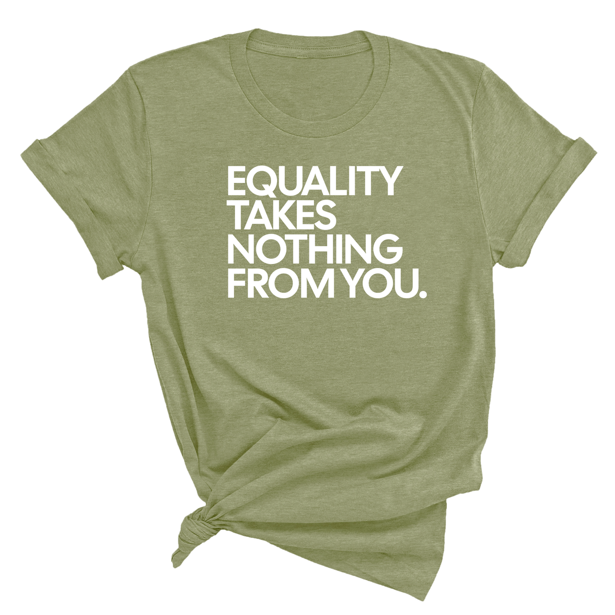 Equality Takes Nothing From You Unisex Tee-T-Shirt-The Original God Ain't Petty But I Am