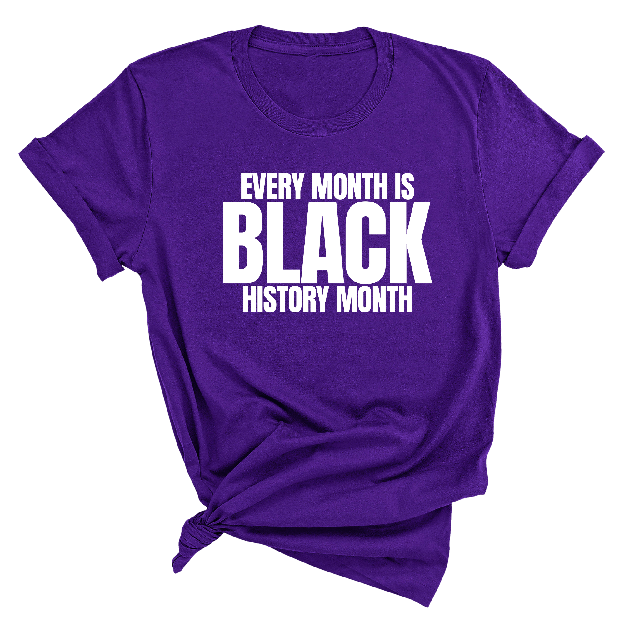 Every Month is Black History Month Unisex Tee-T-Shirt-The Original God Ain't Petty But I Am