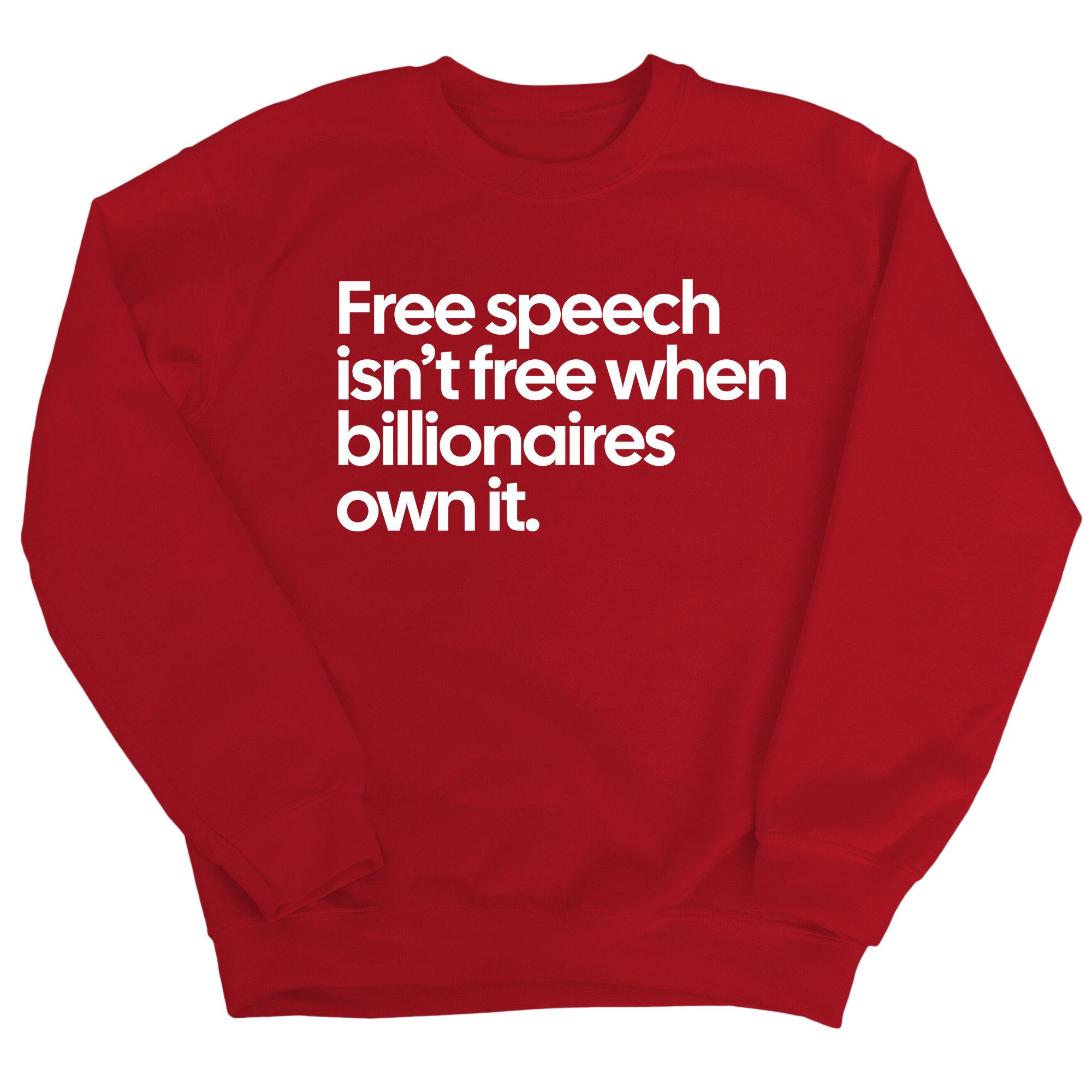 Free Speech Isn’t Free When Billionaires Own It Unisex Sweatshirt-Sweatshirt-The Original God Ain't Petty But I Am