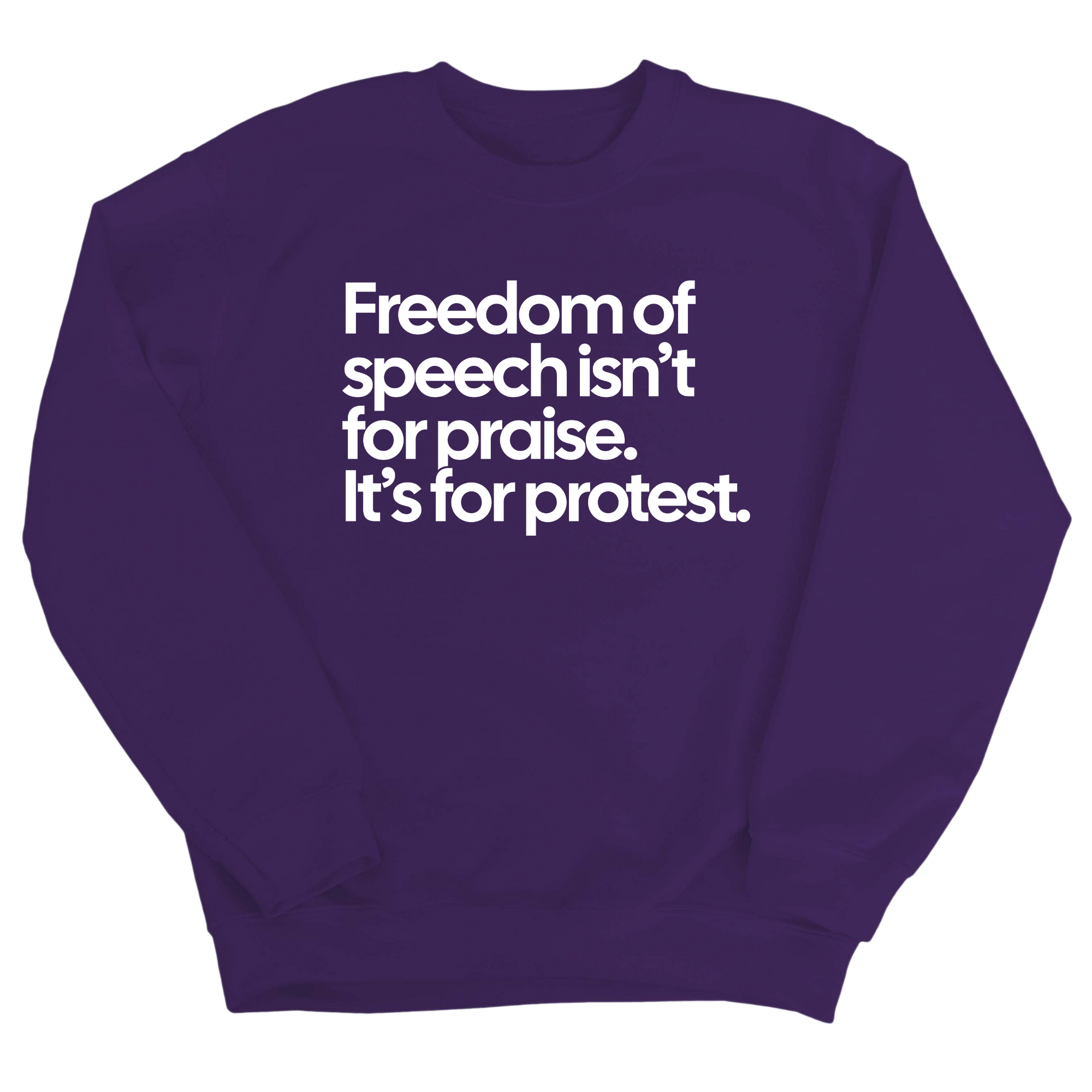 Freedom of Speech Isn’t for Praise. It’s for Protest Unisex Sweatshirt-Sweatshirt-The Original God Ain't Petty But I Am