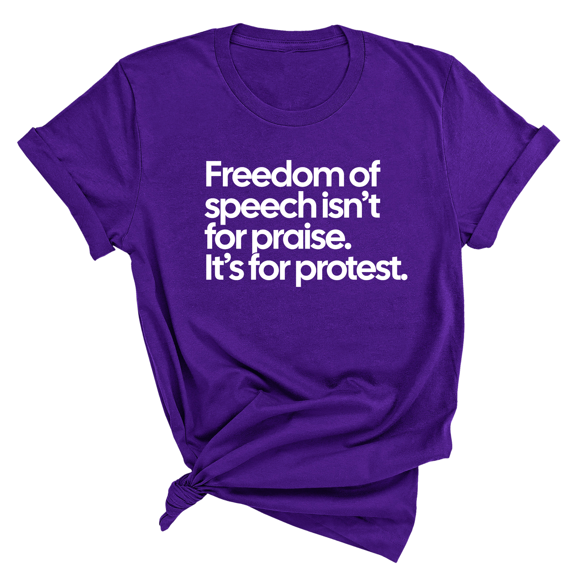 Freedom of Speech Isn’t for Praise. It’s for Protest Unisex Tee-T-Shirt-The Original God Ain't Petty But I Am