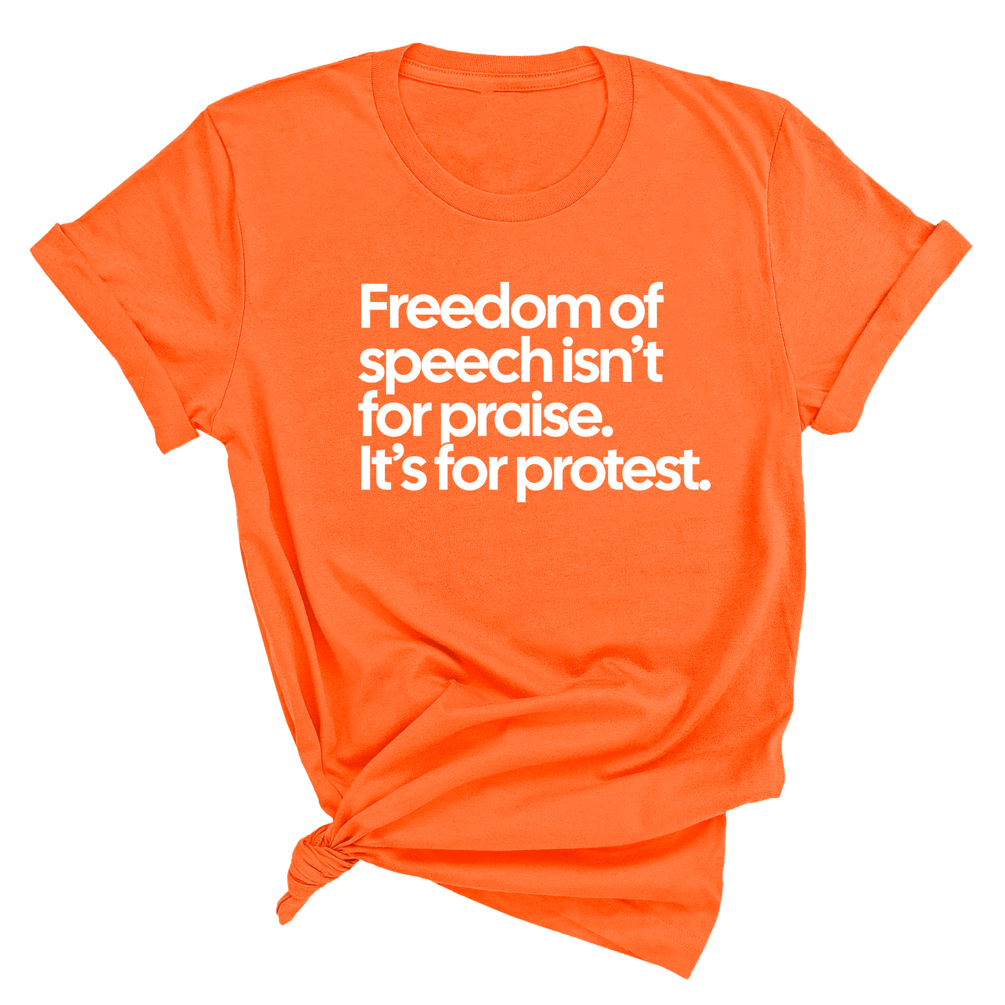 Freedom of Speech Isn’t for Praise. It’s for Protest Unisex Tee-T-Shirt-The Original God Ain't Petty But I Am