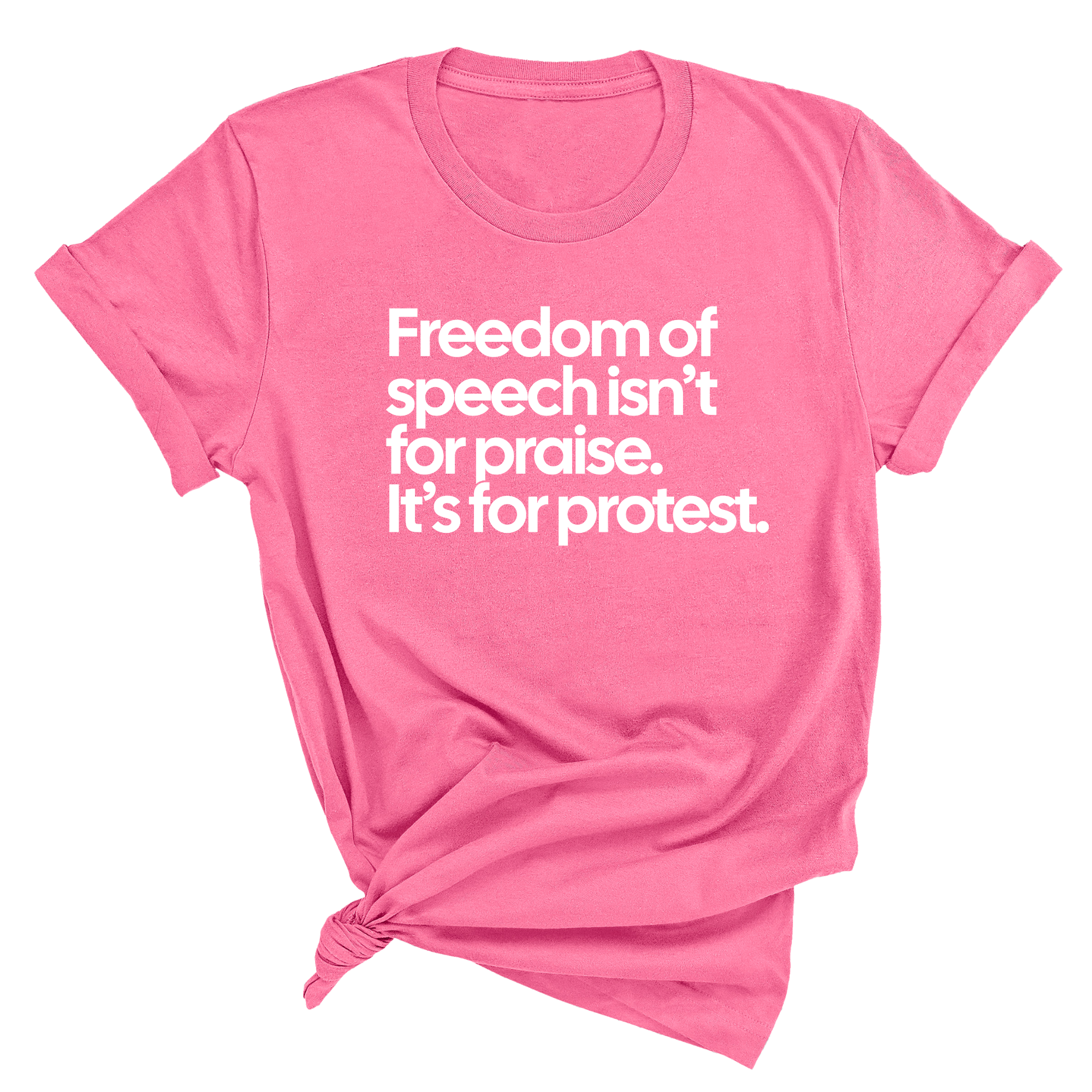 Freedom of Speech Isn’t for Praise. It’s for Protest Unisex Tee-T-Shirt-The Original God Ain't Petty But I Am