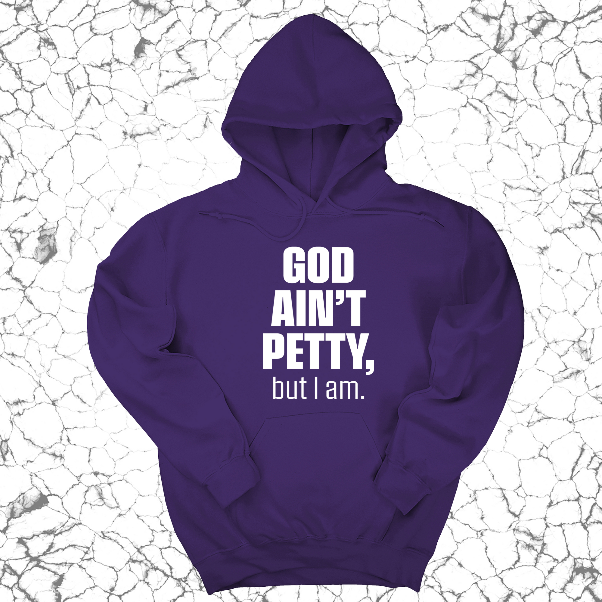 God Ain't Petty UNISEX HOODIE-Hoodie-The Original God Ain't Petty But I Am