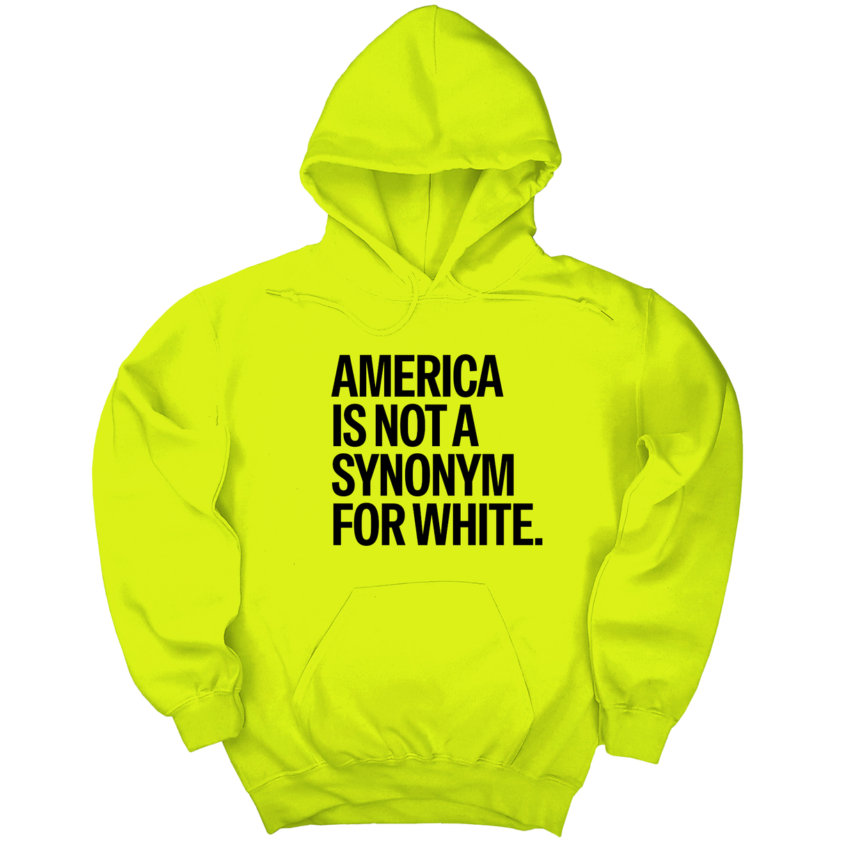 *HOODIE* America Is Not a Synonym for White Unisex Hoodie-Hoodie-The Original God Ain't Petty But I Am