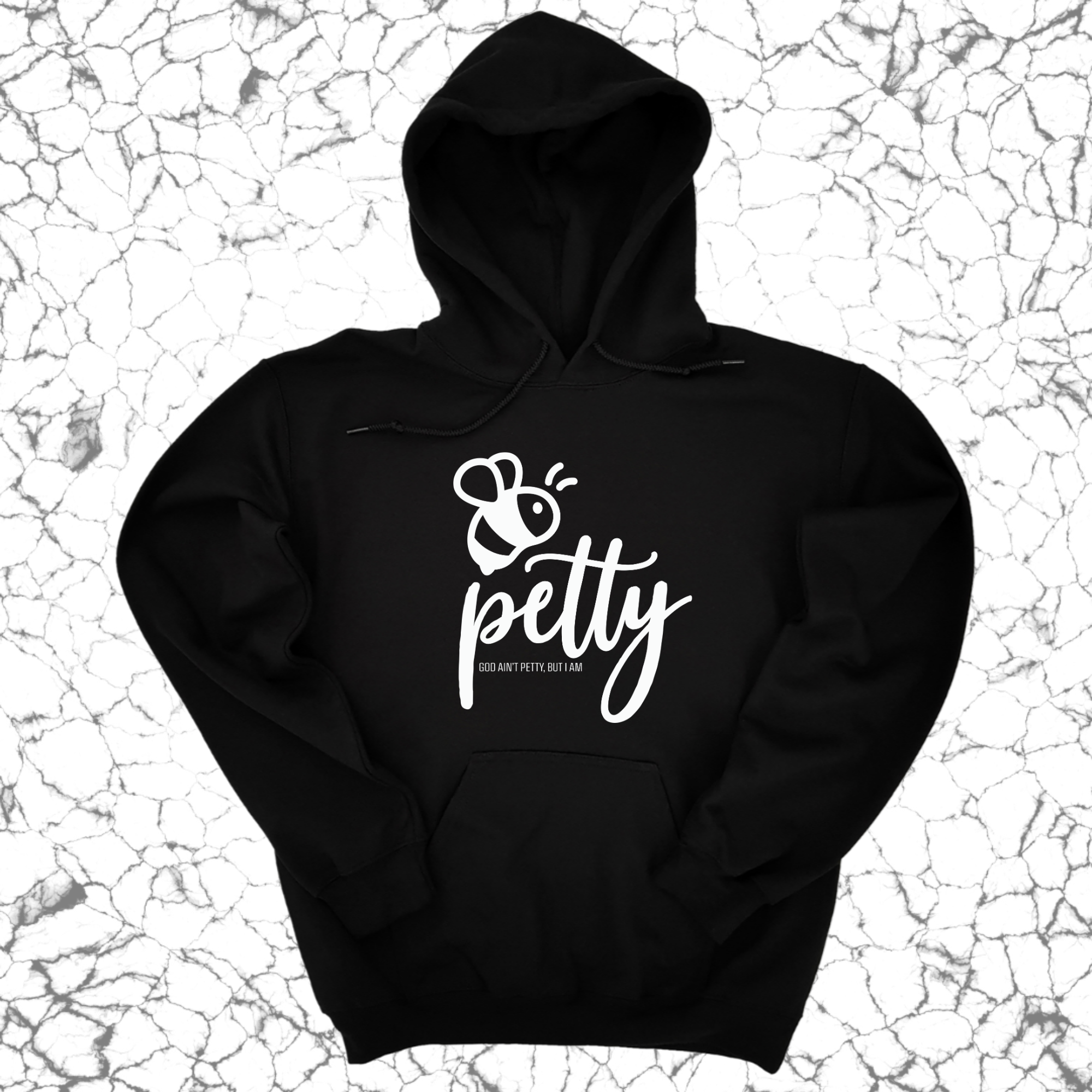 *HOODIE* Bee Petty Unisex Hoodie-Hoodie-The Original God Ain't Petty But I Am