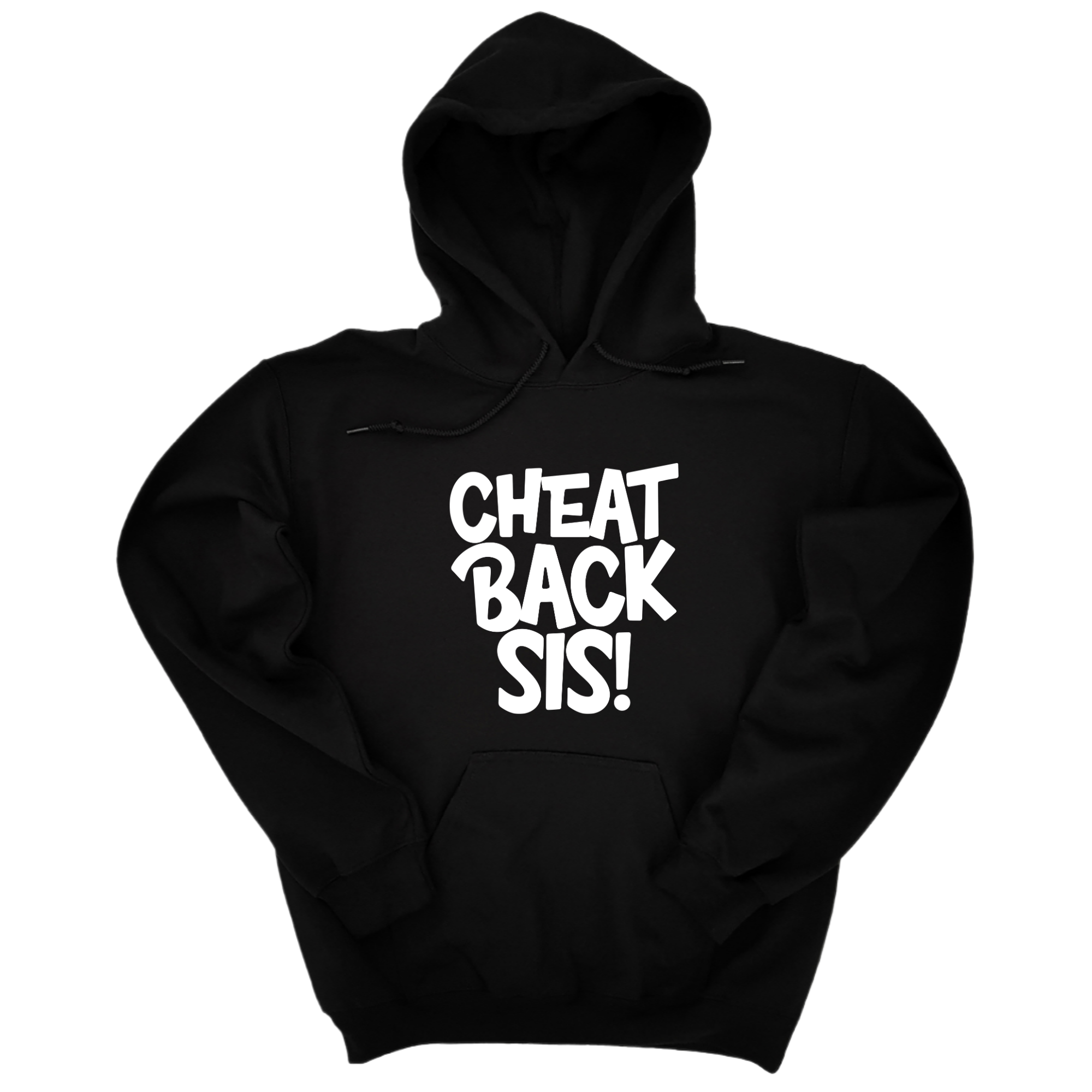*HOODIE* Cheat back Sis Unisex Hoodie-Hoodie-The Original God Ain't Petty But I Am