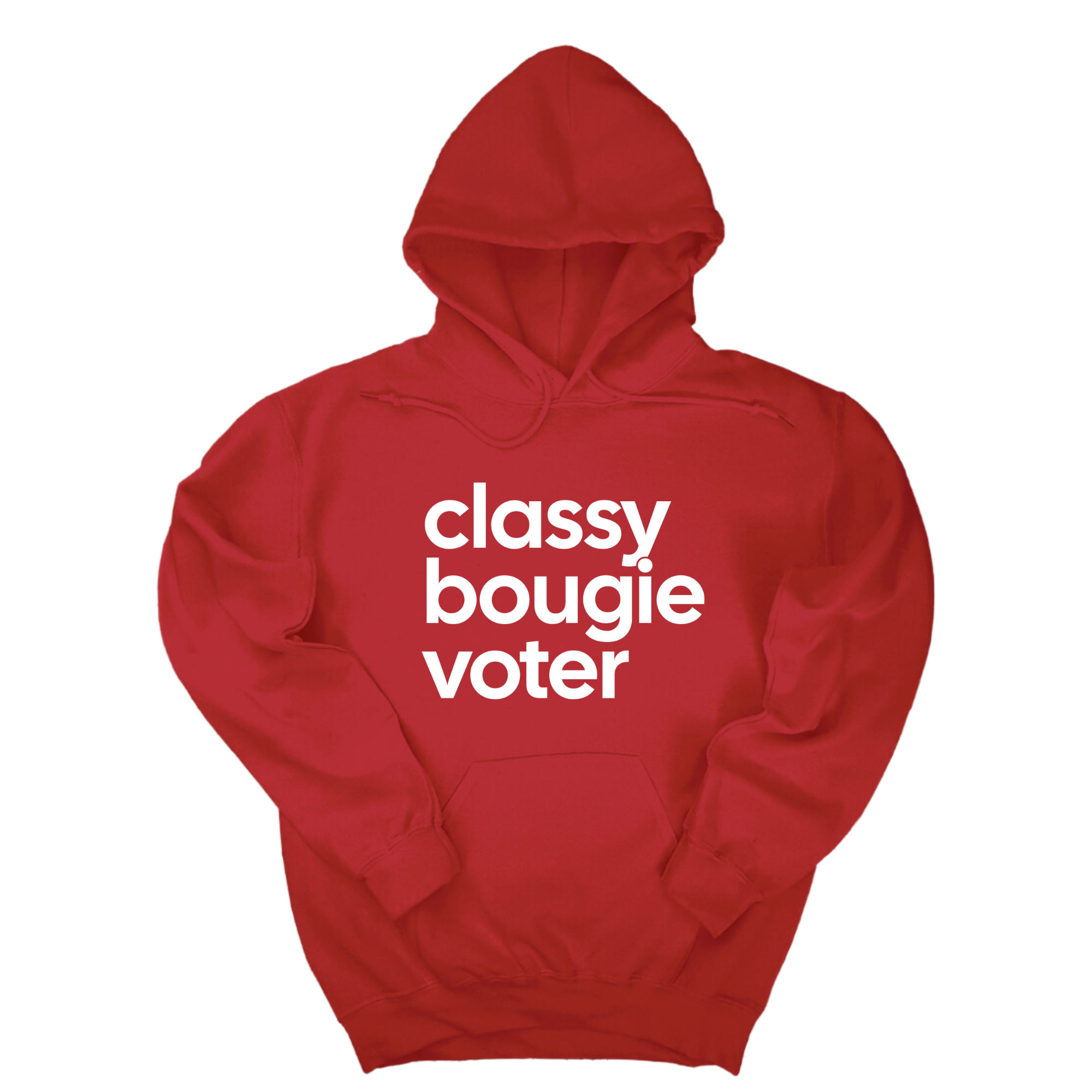 *HOODIE* Classy Bougie Voter Unisex Hoodie-Hoodie-The Original God Ain't Petty But I Am