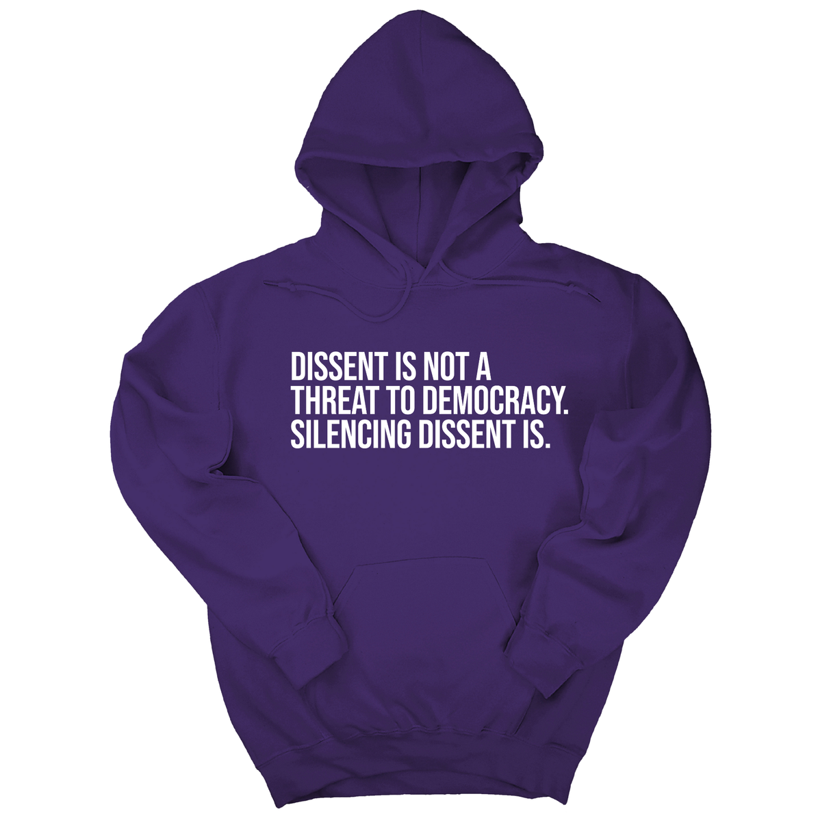 *HOODIE* Dissent is not a threat to democracy. Silencing Dissent is Unisex Hoodie-Hoodie-The Original God Ain't Petty But I Am