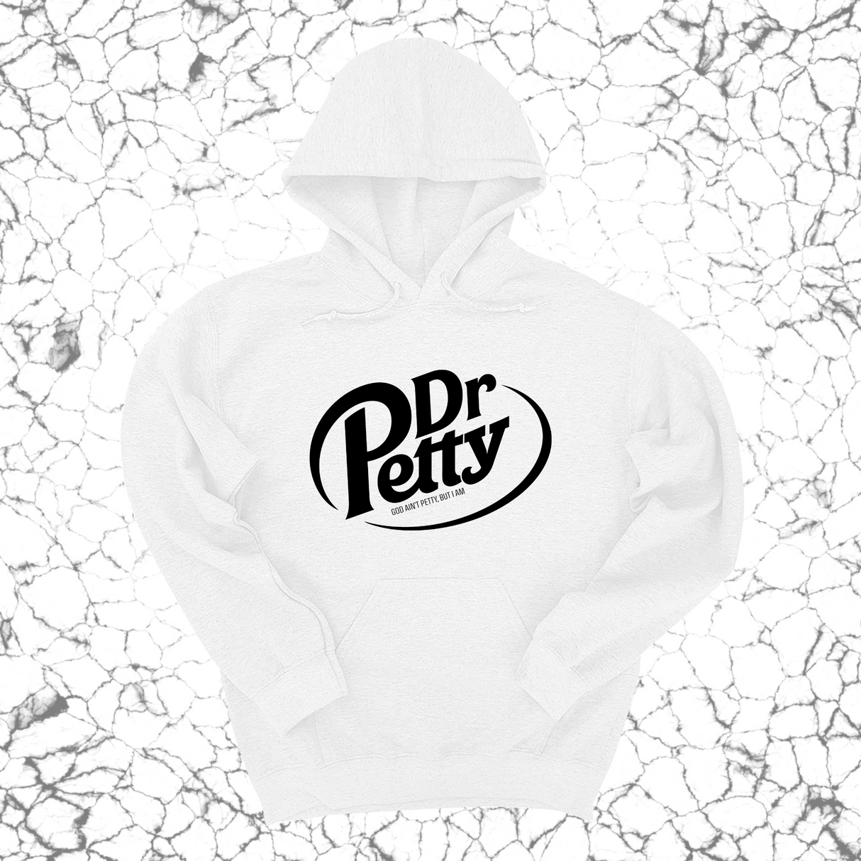 *HOODIE* Dr. Petty Unisex Hoodie-Hoodie-The Original God Ain't Petty But I Am
