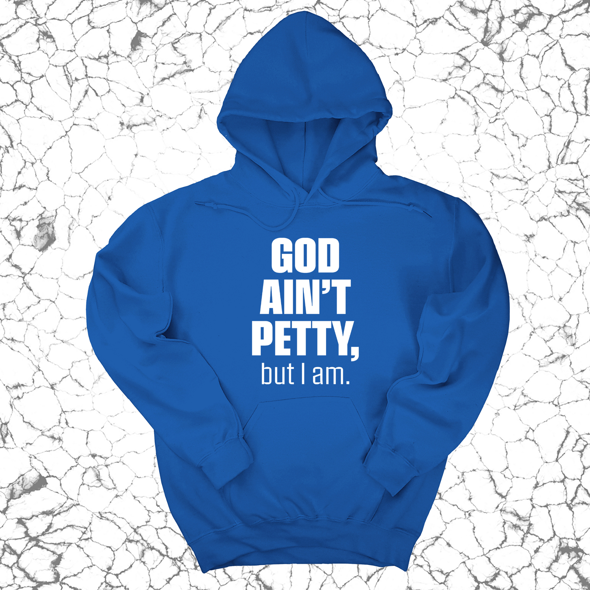 *HOODIE* God Ain't Petty UNISEX HOODIE-Hoodie-The Original God Ain't Petty But I Am