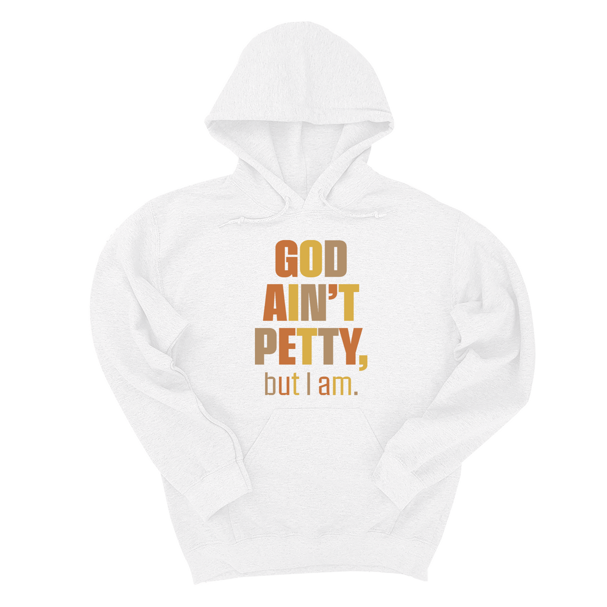 *HOODIE* God Ain't Petty Unisex Hoodie (Fall Colors 🍁)-Hoodie-The Original God Ain't Petty But I Am