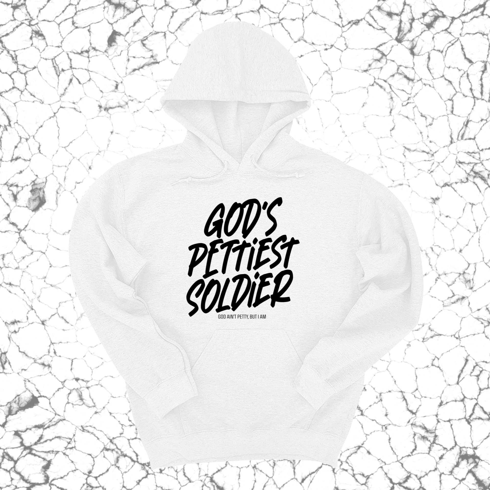 *HOODIE* God's Pettiest Soldier Unisex Hoodie-Hoodie-The Original God Ain't Petty But I Am