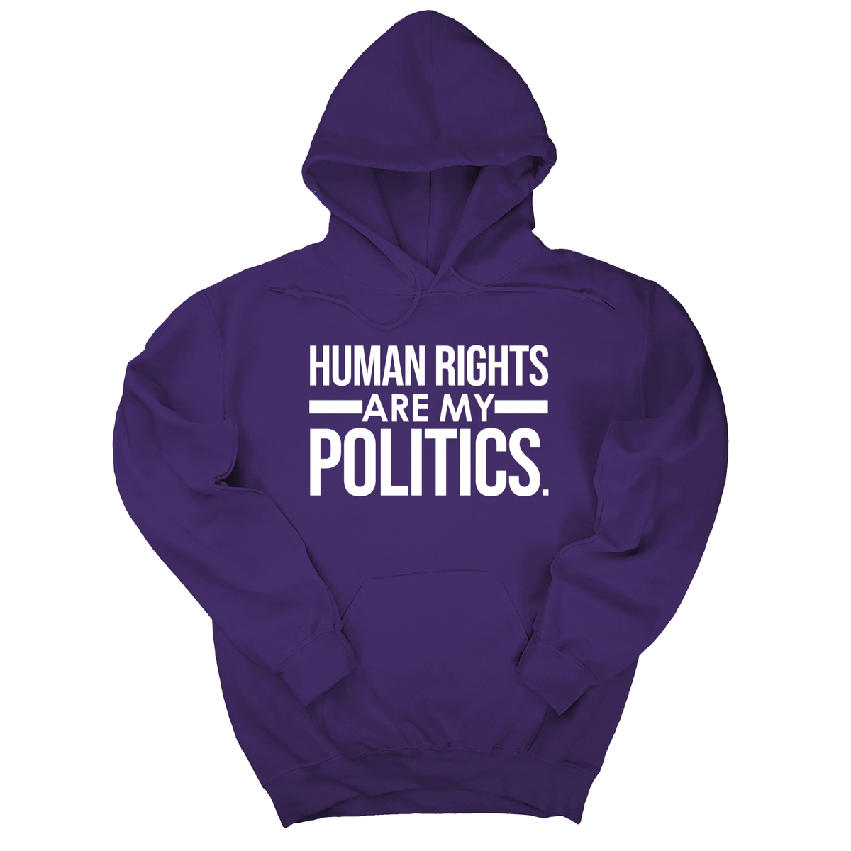 *HOODIE* Human Rights Are My Politics Unisex Hoodie-Hoodie-The Original God Ain't Petty But I Am