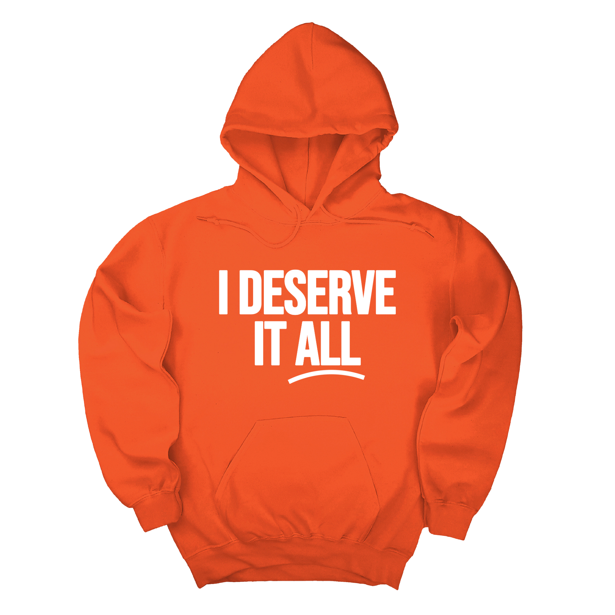 *HOODIE* I Deserve It All Unisex Hoodie-Hoodie-The Original God Ain't Petty But I Am