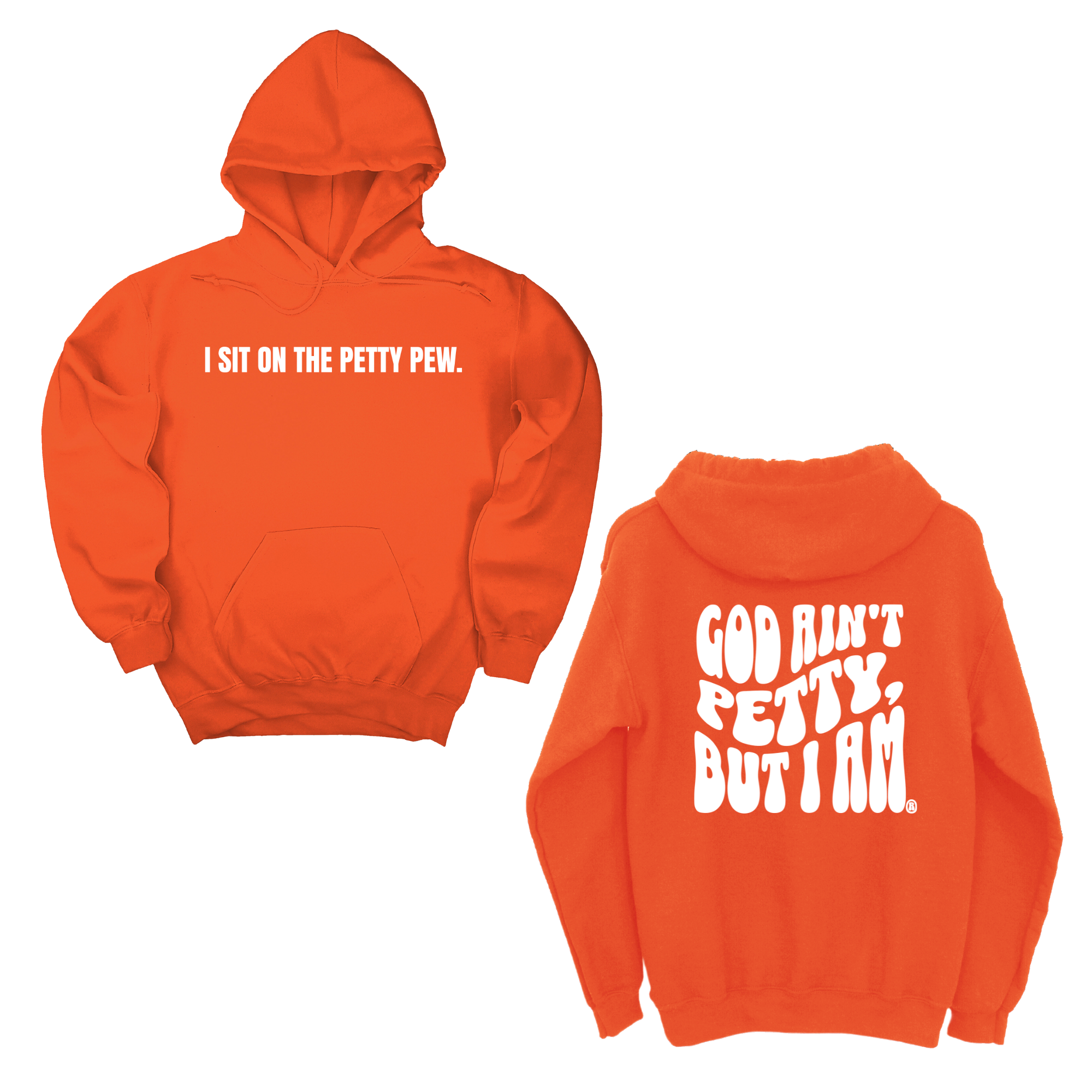 *HOODIE* I Sit on the Petty Pew God Ain't Petty but I am Remix Unisex Hoodie (Front and Back Design Print)-Hoodie-The Original God Ain't Petty But I Am