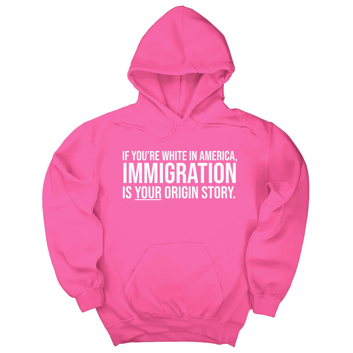 *HOODIE* If you're white in America, IMMIGRATION is your origin story Unisex Hoodie-Hoodie-The Original God Ain't Petty But I Am