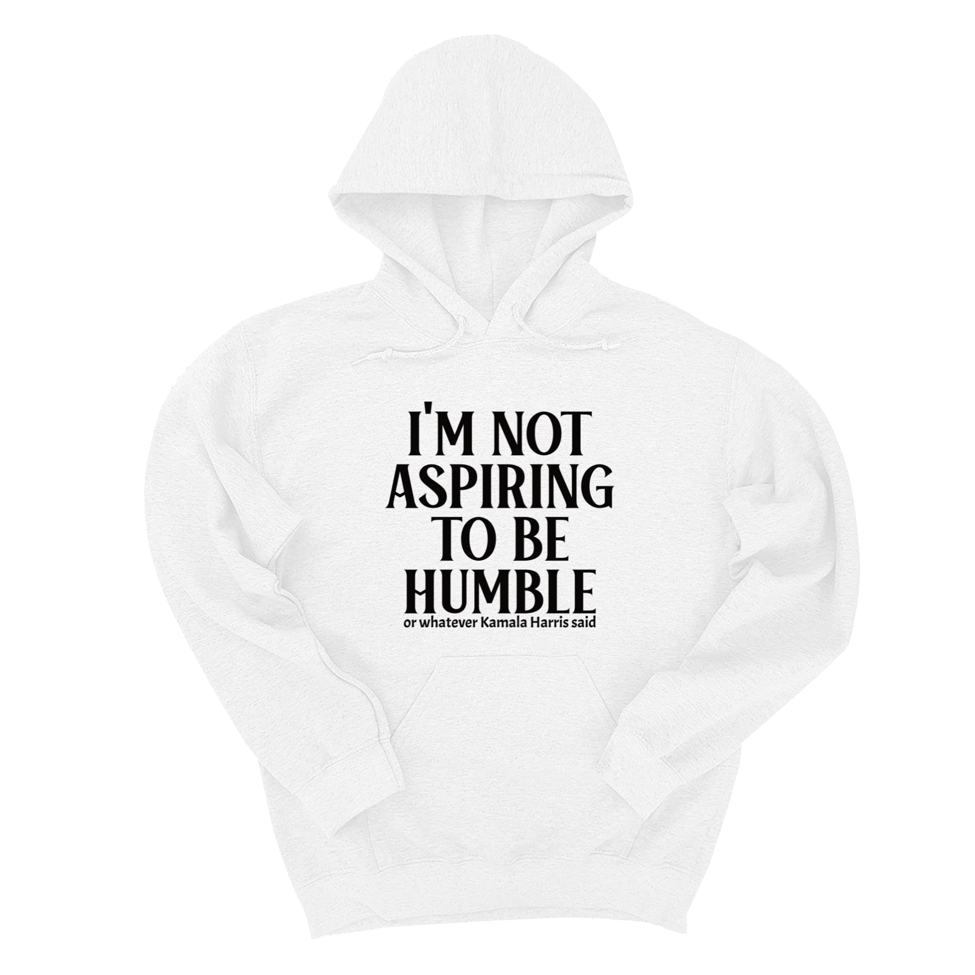 *HOODIE* I'm Not Aspiring to Be Humble Unisex Hoodie-Hoodie-The Original God Ain't Petty But I Am