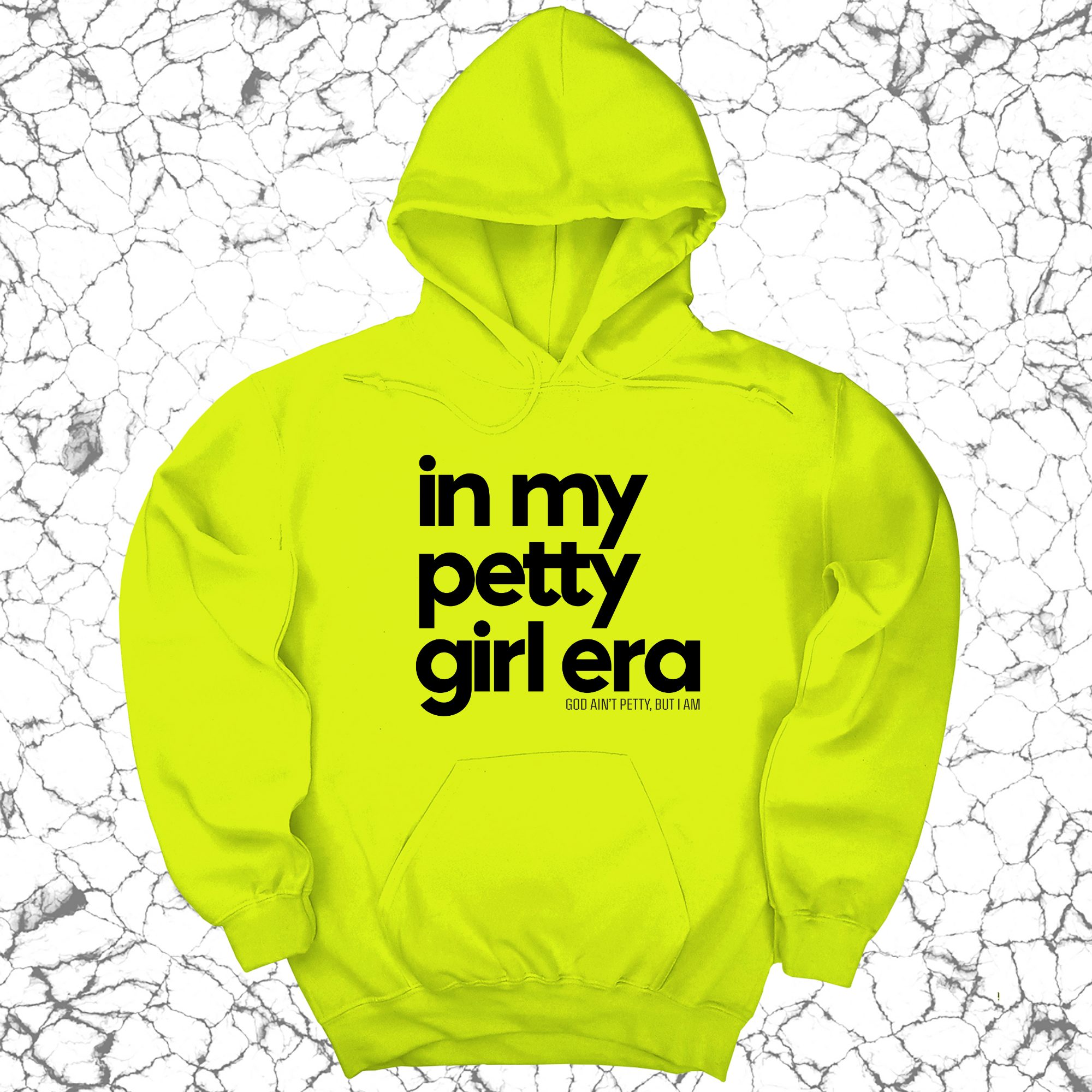 *HOODIE* In my Petty Girl Era Unisex Hoodie-Hoodie-The Original God Ain't Petty But I Am