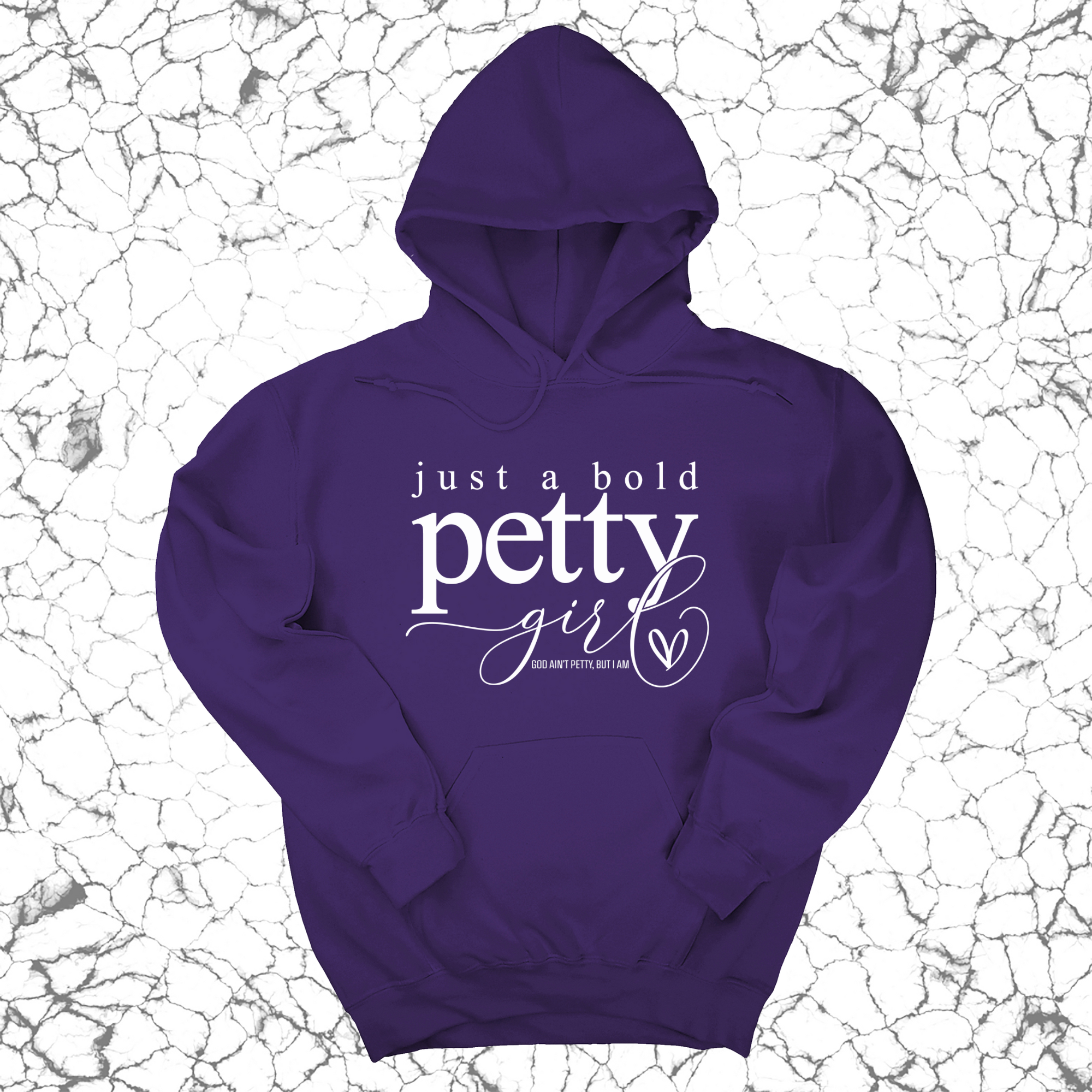 *HOODIE* Just a bold Petty Girl Unisex Hoodie-Hoodie-The Original God Ain't Petty But I Am