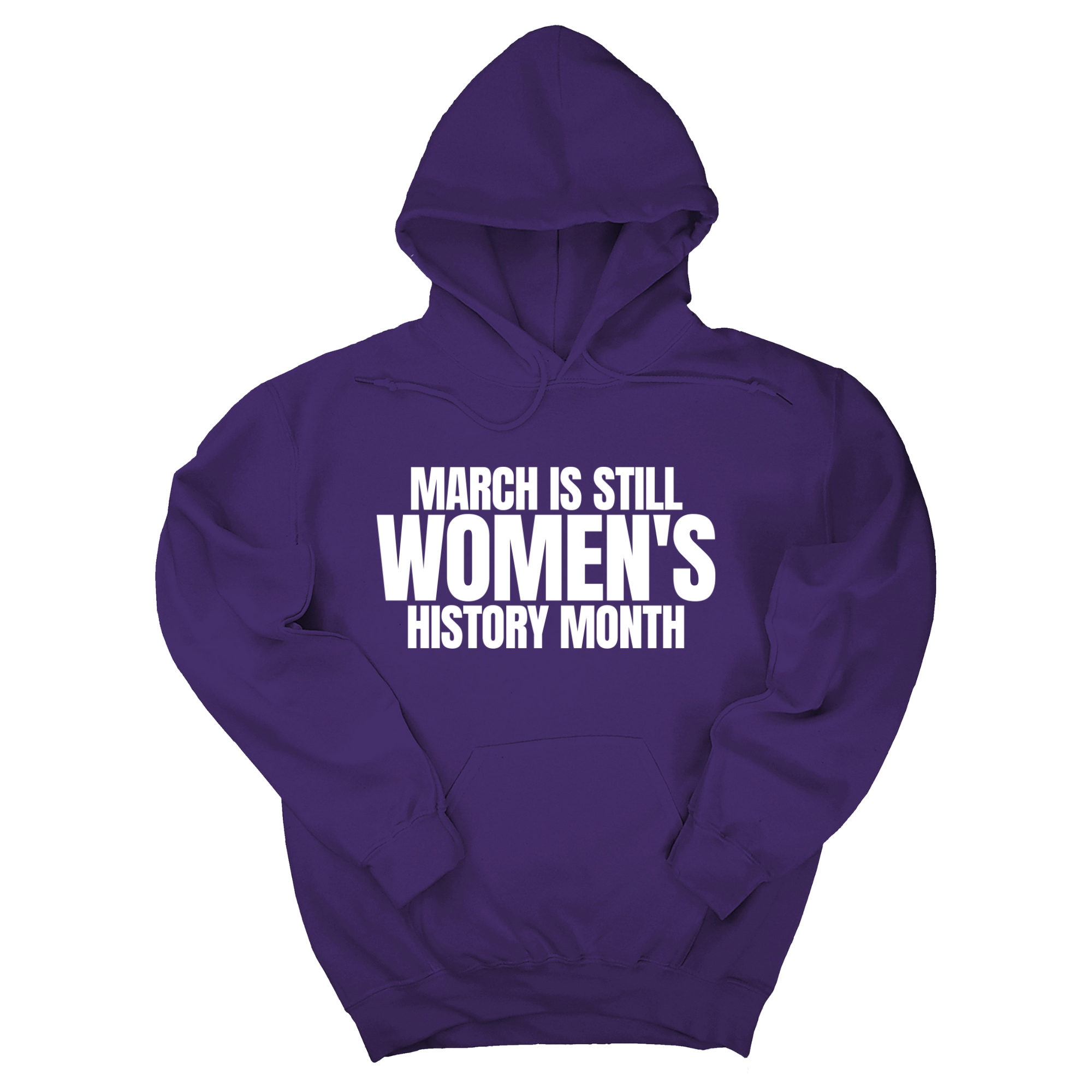 *HOODIE* March is still Women's History Month Unisex Hoodie-Hoodie-The Original God Ain't Petty But I Am