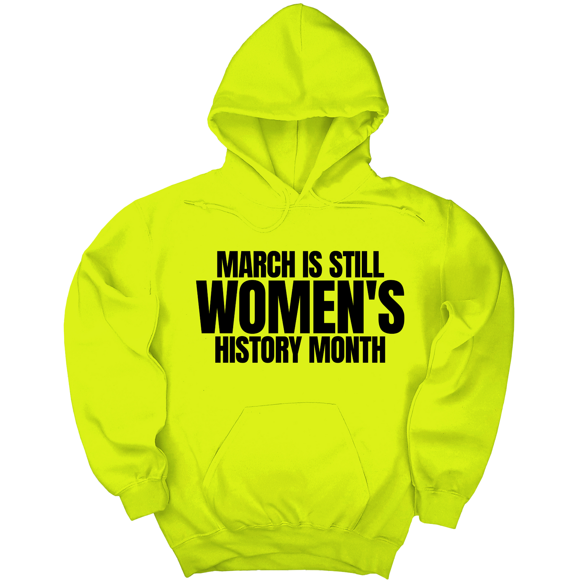 *HOODIE* March is still Women's History Month Unisex Hoodie-Hoodie-The Original God Ain't Petty But I Am