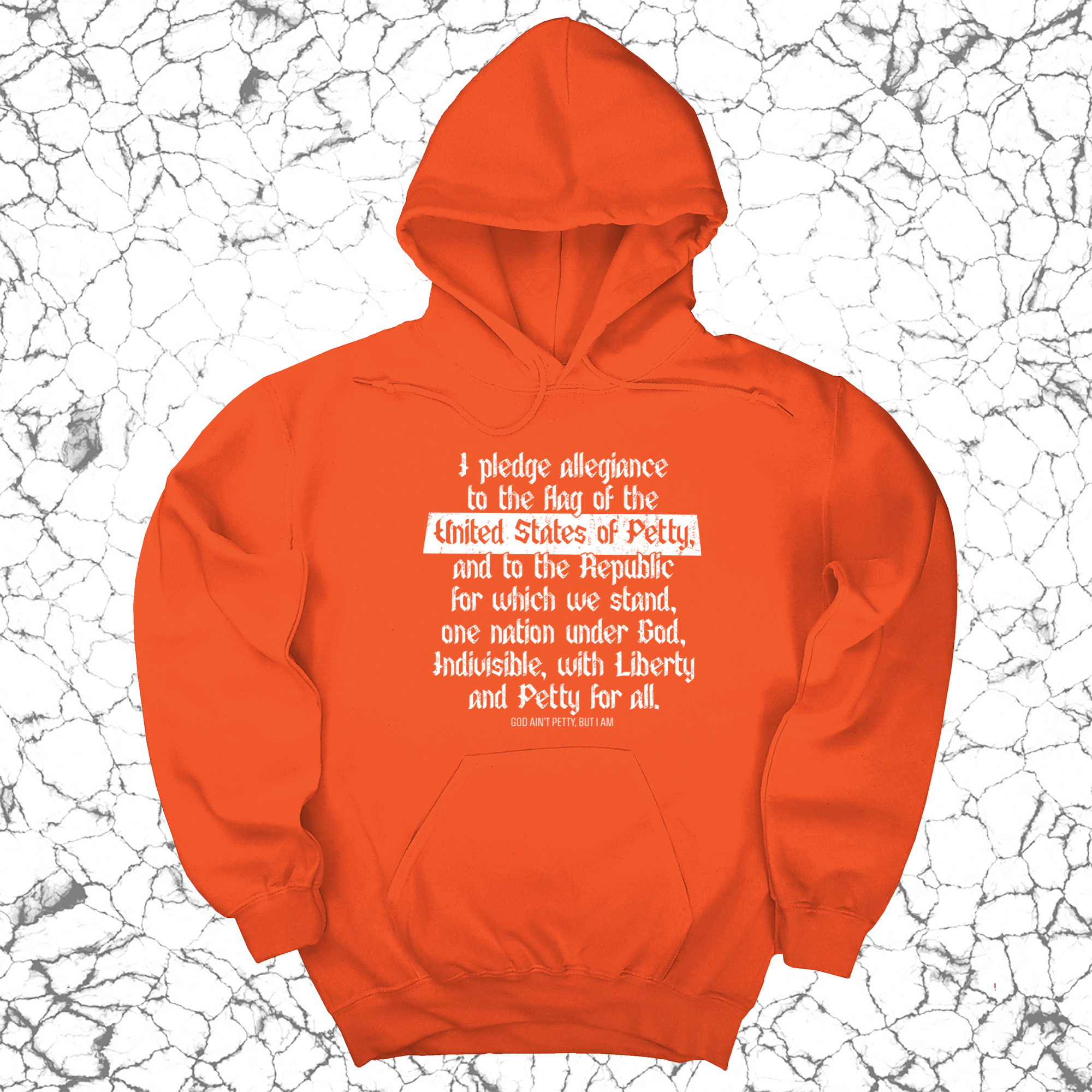 *HOODIE* Petty Pledge Unisex Hoodie-Hoodie-The Original God Ain't Petty But I Am