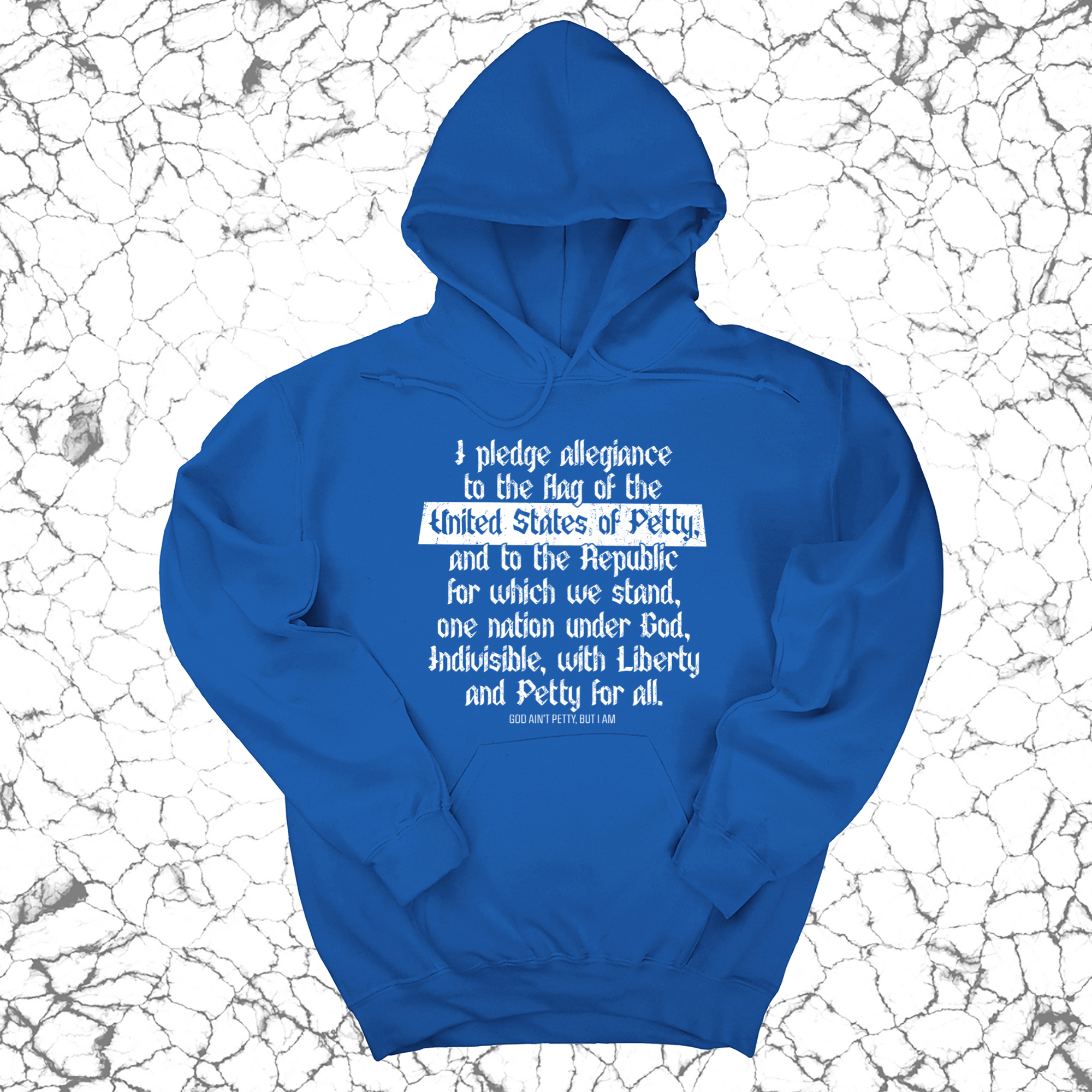 *HOODIE* Petty Pledge Unisex Hoodie-Hoodie-The Original God Ain't Petty But I Am