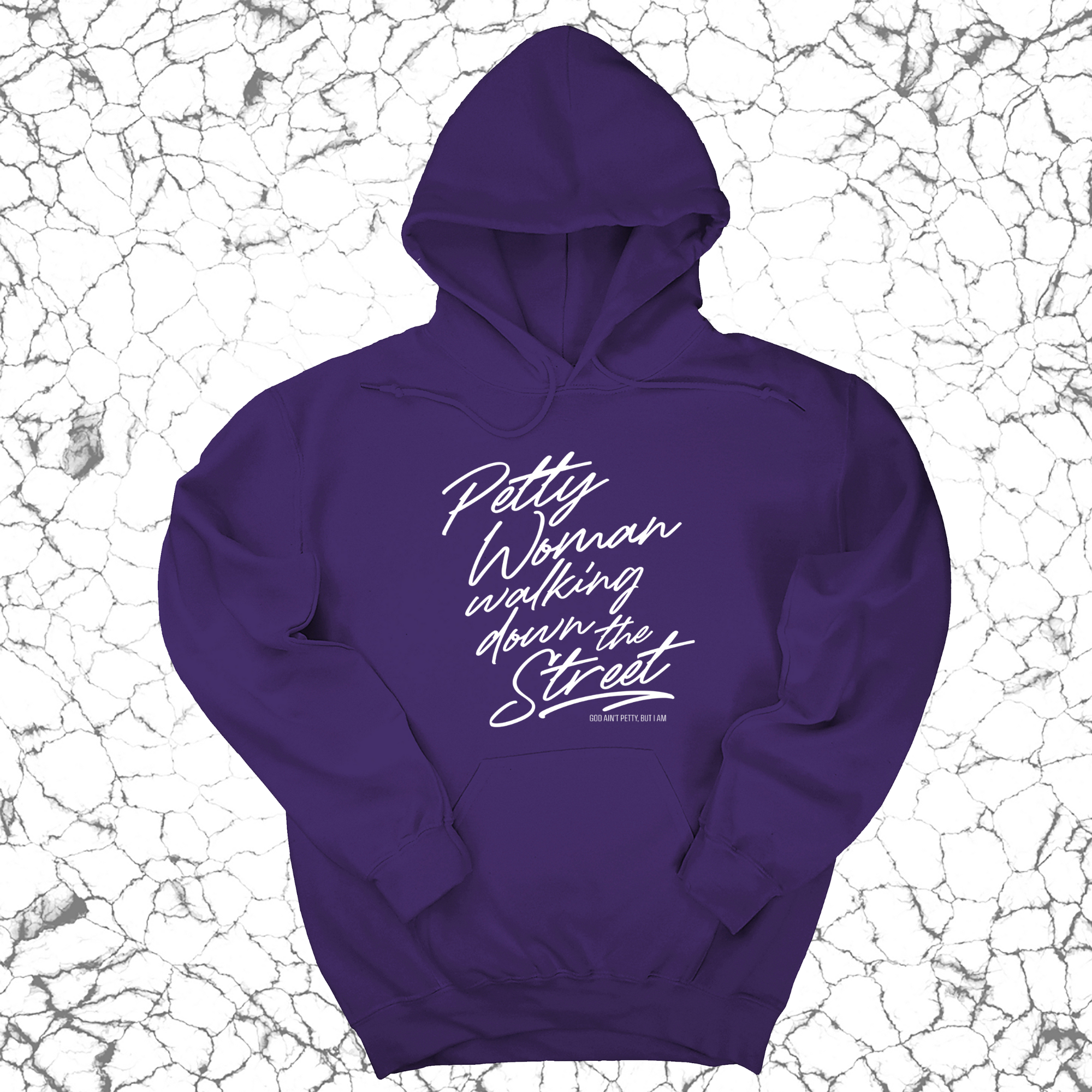 *HOODIE* Petty Woman Walking Down The Street Unsisex Hoodie-Hoodie-The Original God Ain't Petty But I Am