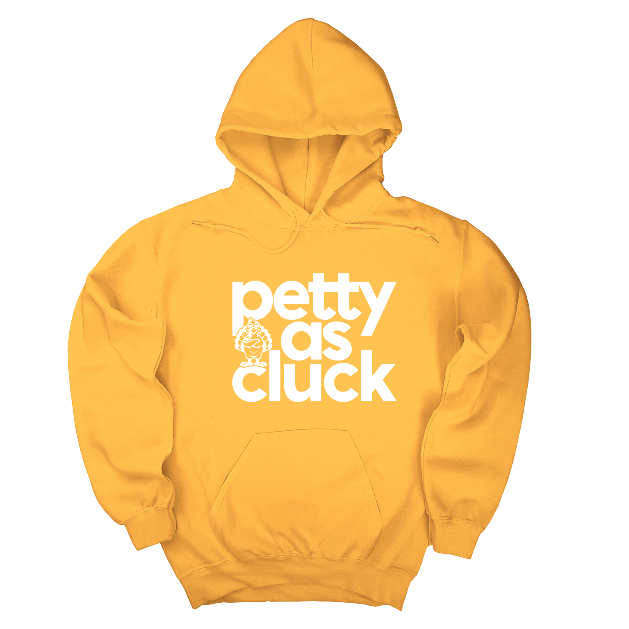 *HOODIE* Petty as Cluck Unisex Hoodie-Hoodie-The Original God Ain't Petty But I Am