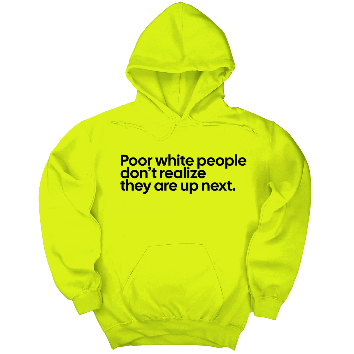*HOODIE* Poor white people don’t realize they are up next Unisex Hoodie-Hoodie-The Original God Ain't Petty But I Am