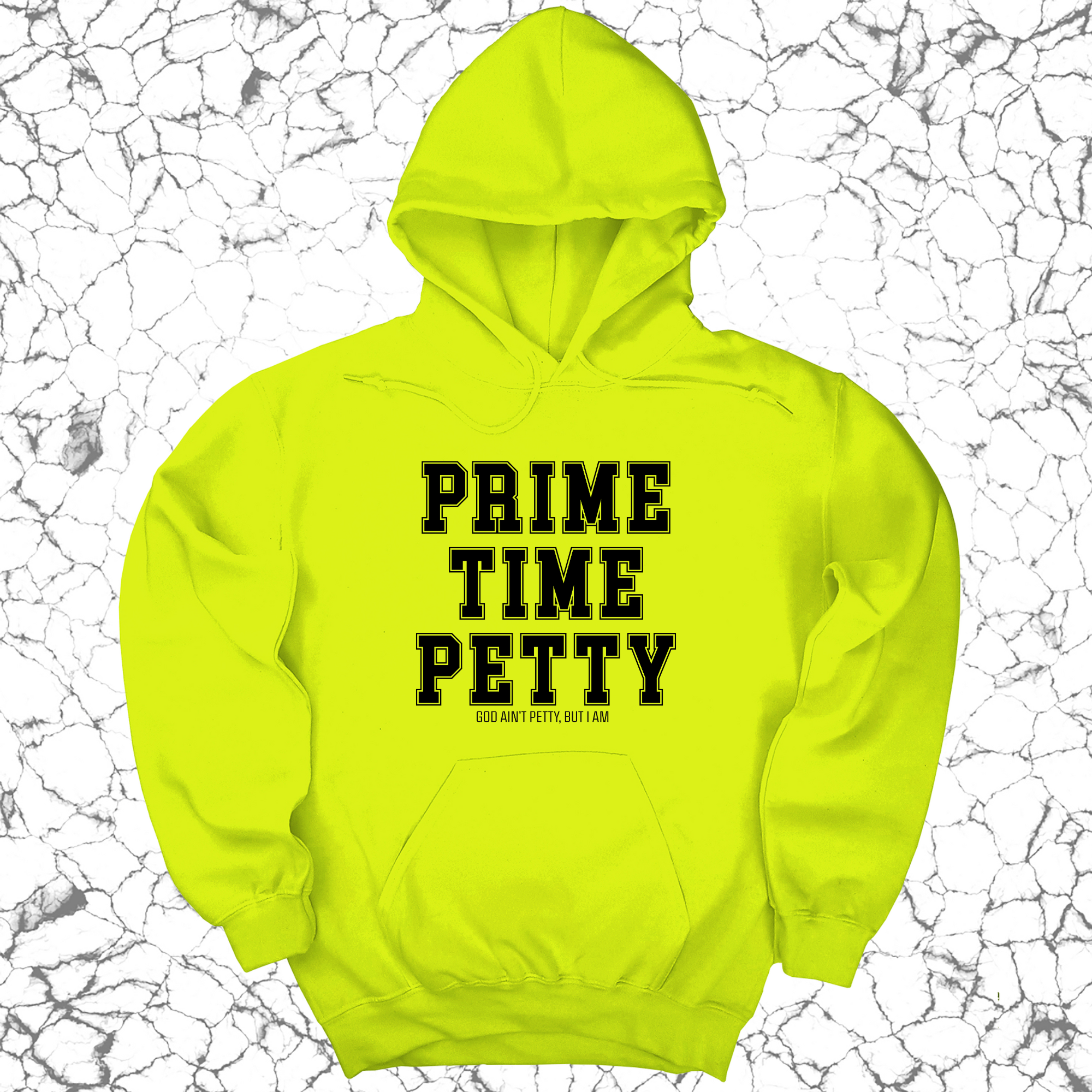 *HOODIE* Prime Time Petty Varsity Unisex Hoodie-Hoodie-The Original God Ain't Petty But I Am