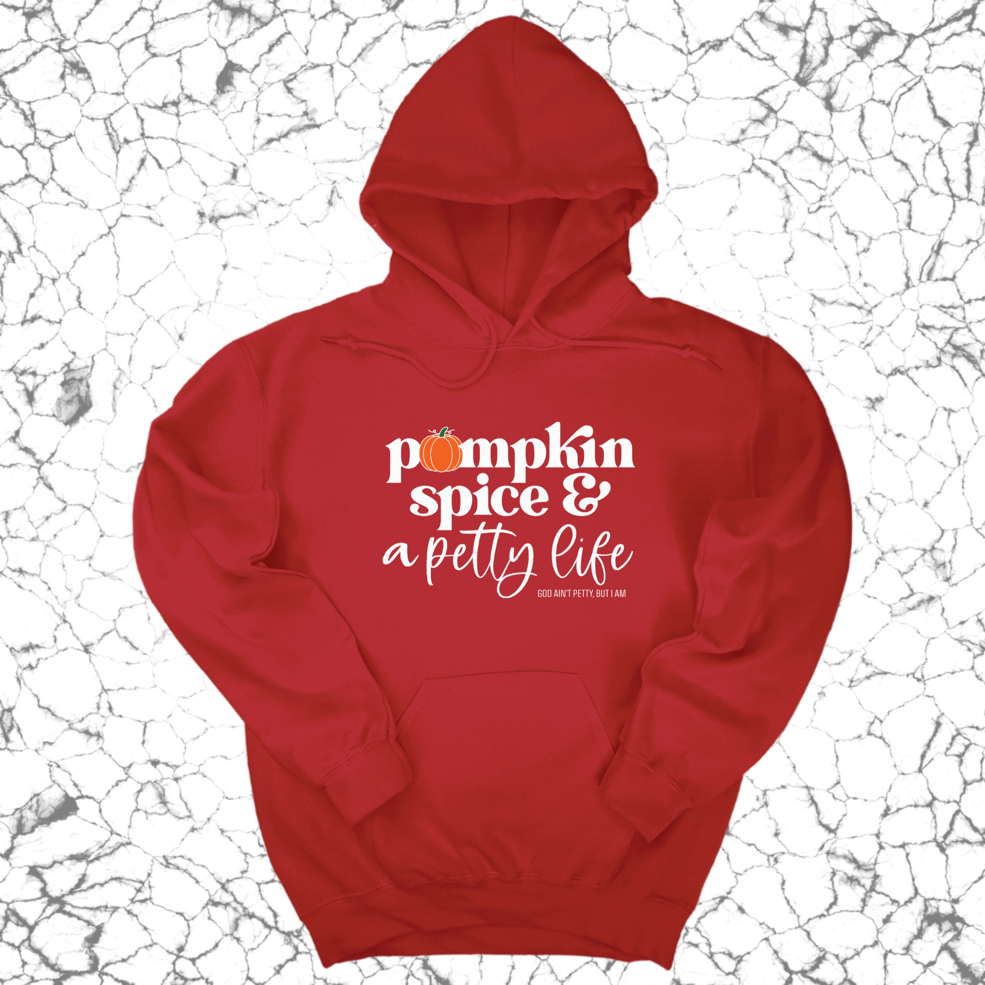 *HOODIE* Pumpkin Spice and a Petty life Unisex Hoodie-Hoodie-The Original God Ain't Petty But I Am
